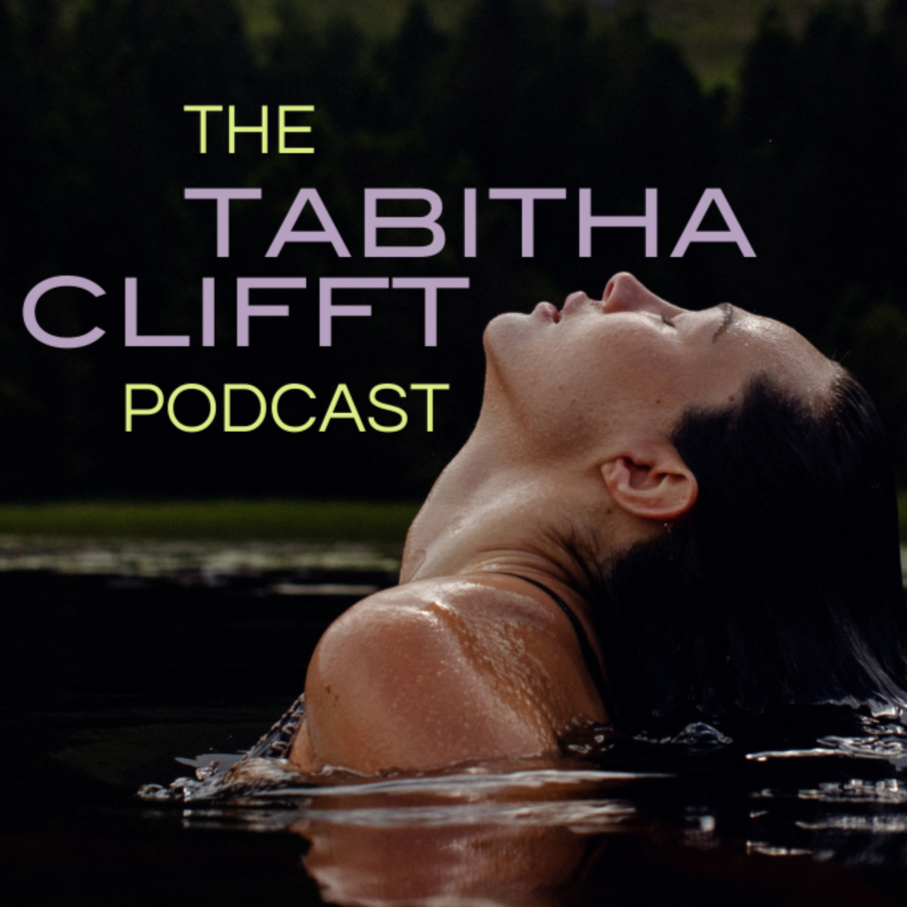 The Tabitha Clifft Podcast