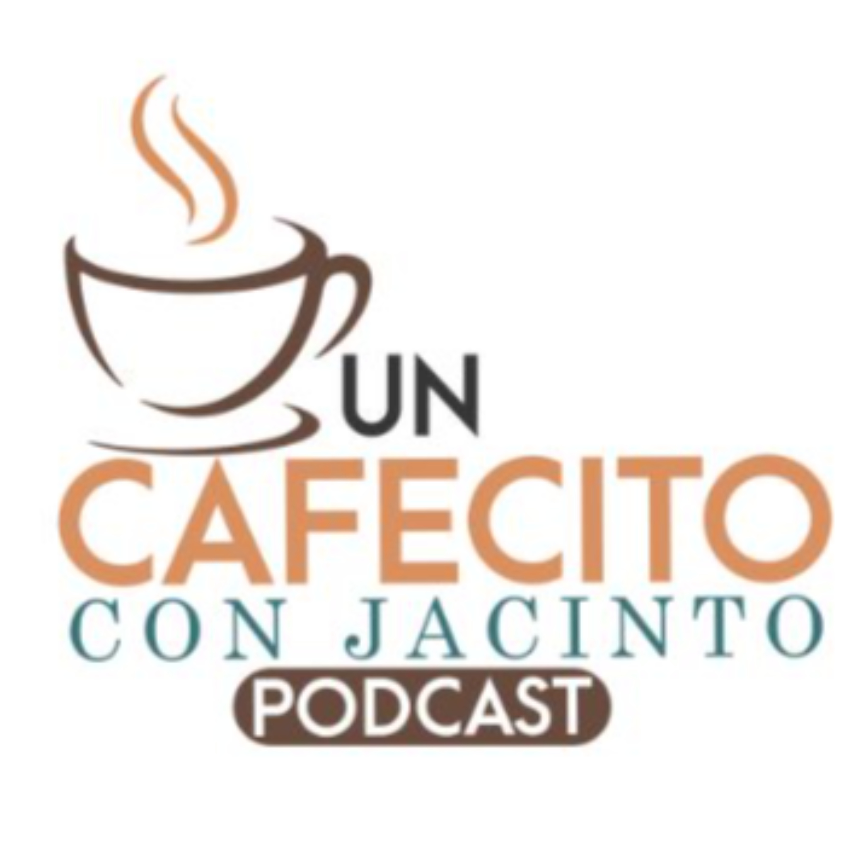 Un Cafecito con Jacinto - Podcast 