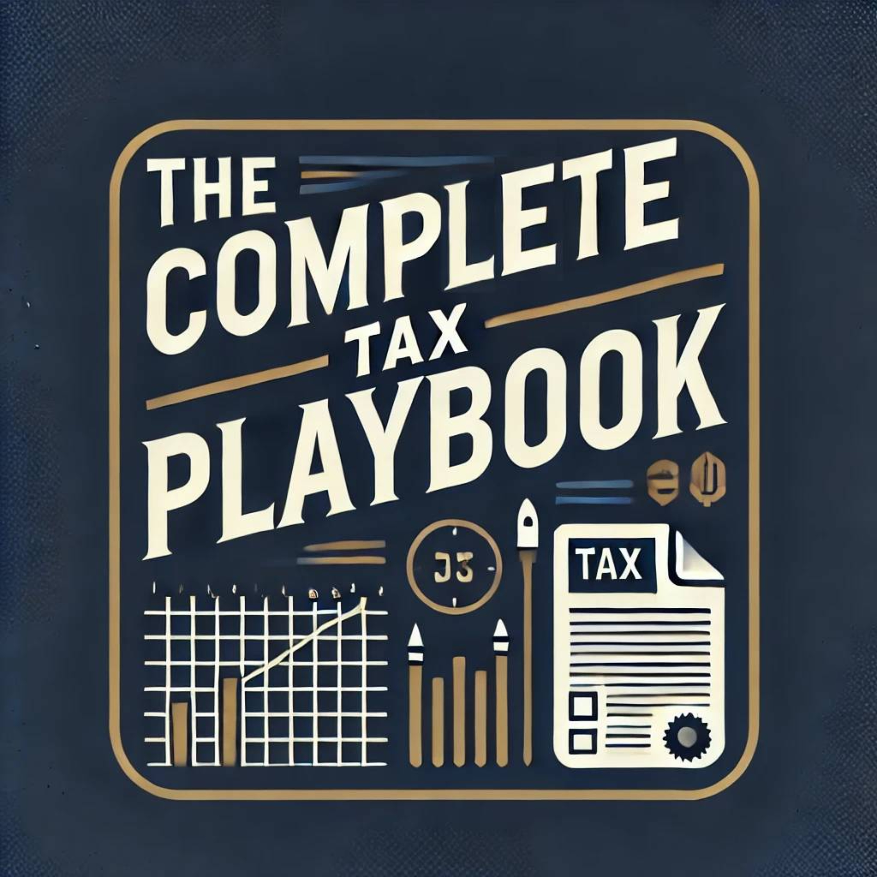 The Complete Tax Playbook