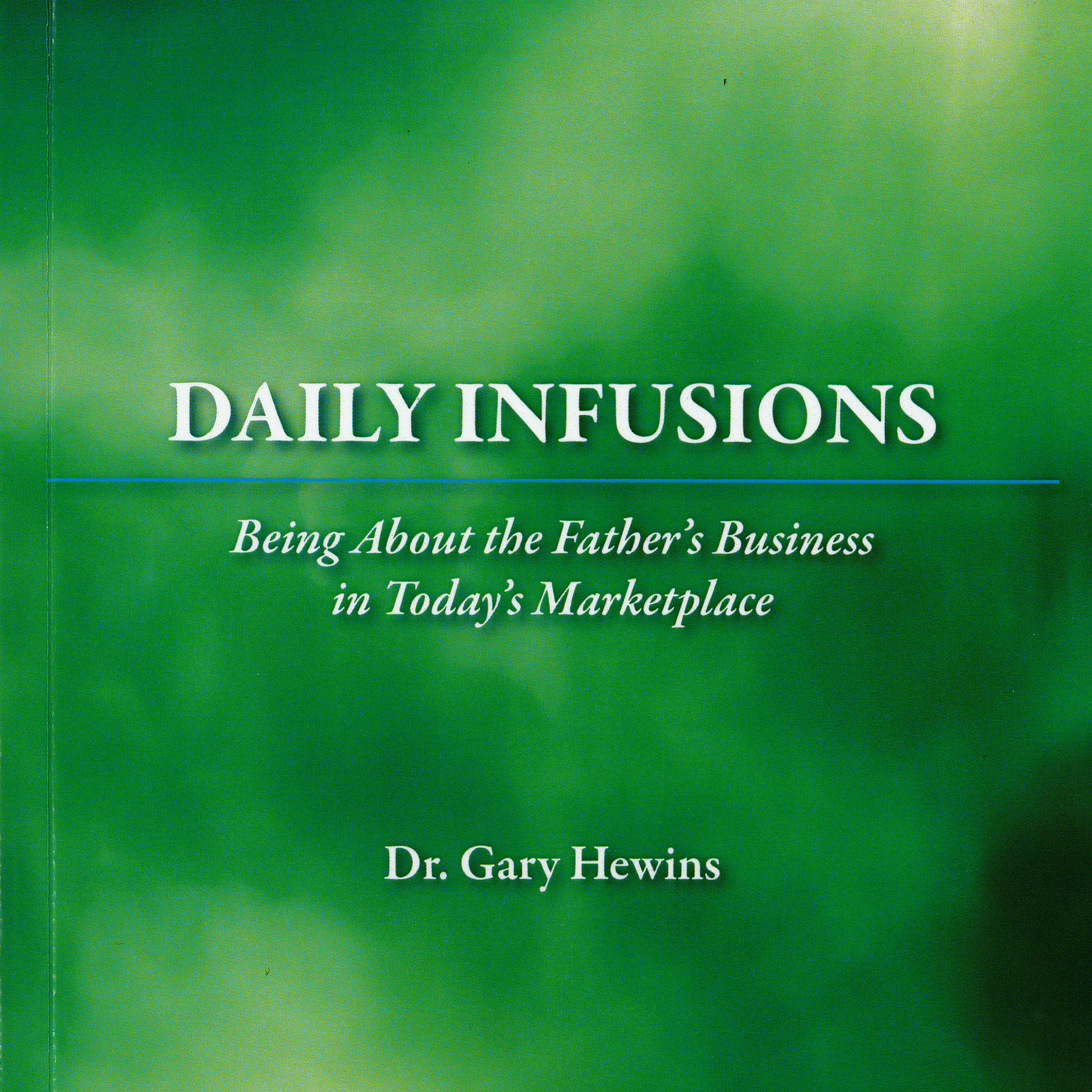 Daily Infusions - Book 3