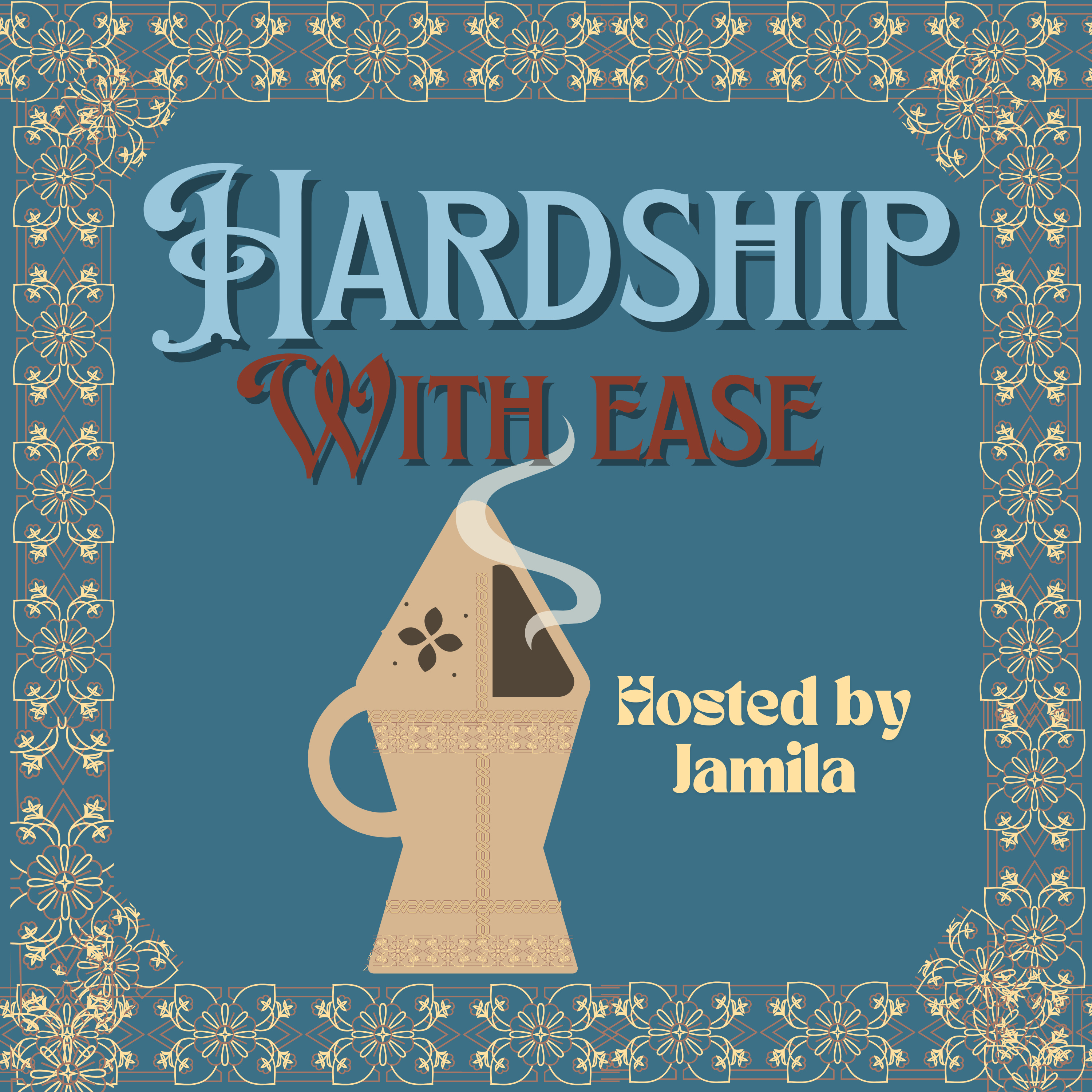 Hardship with Ease