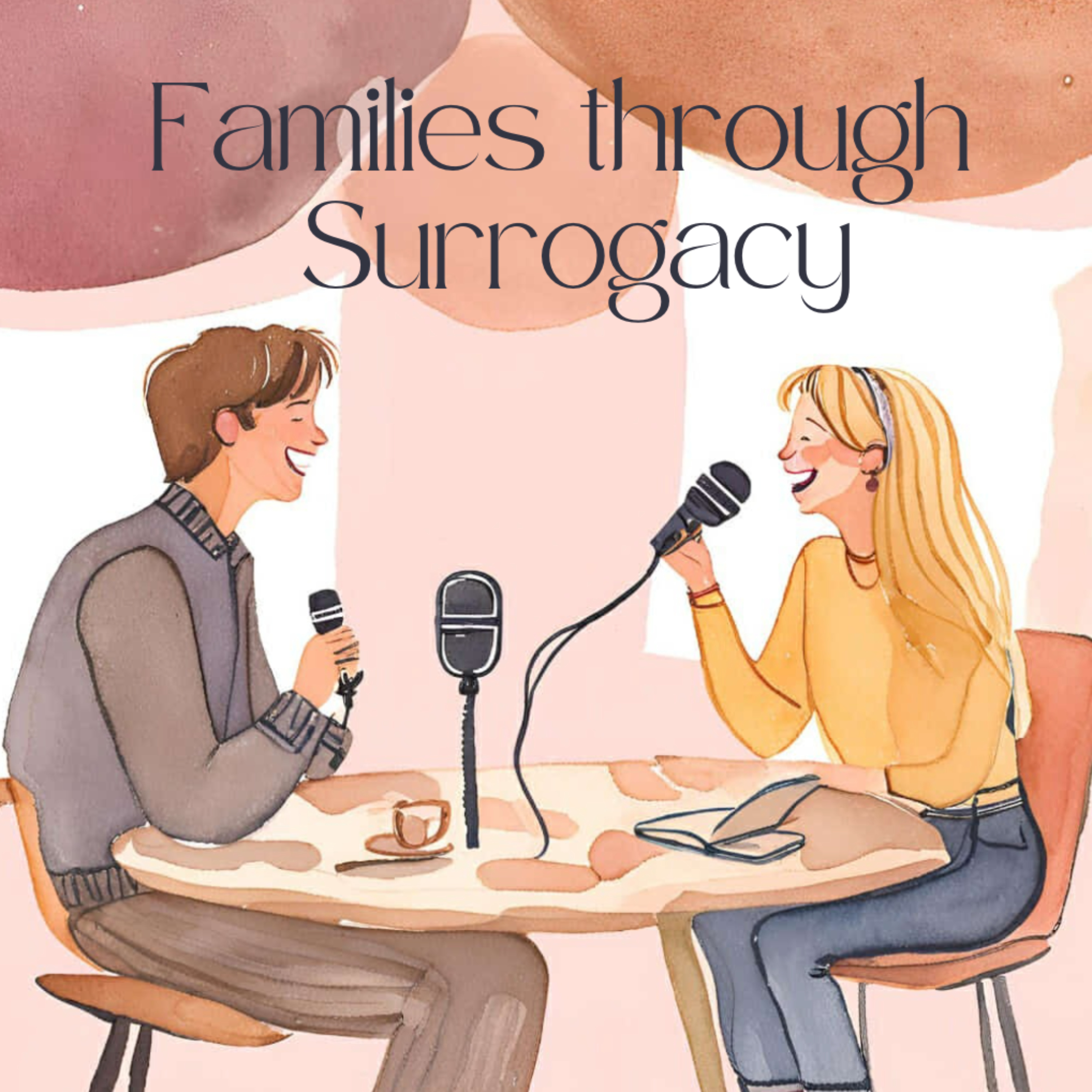 Families Through Surrogacy podcast artwork
