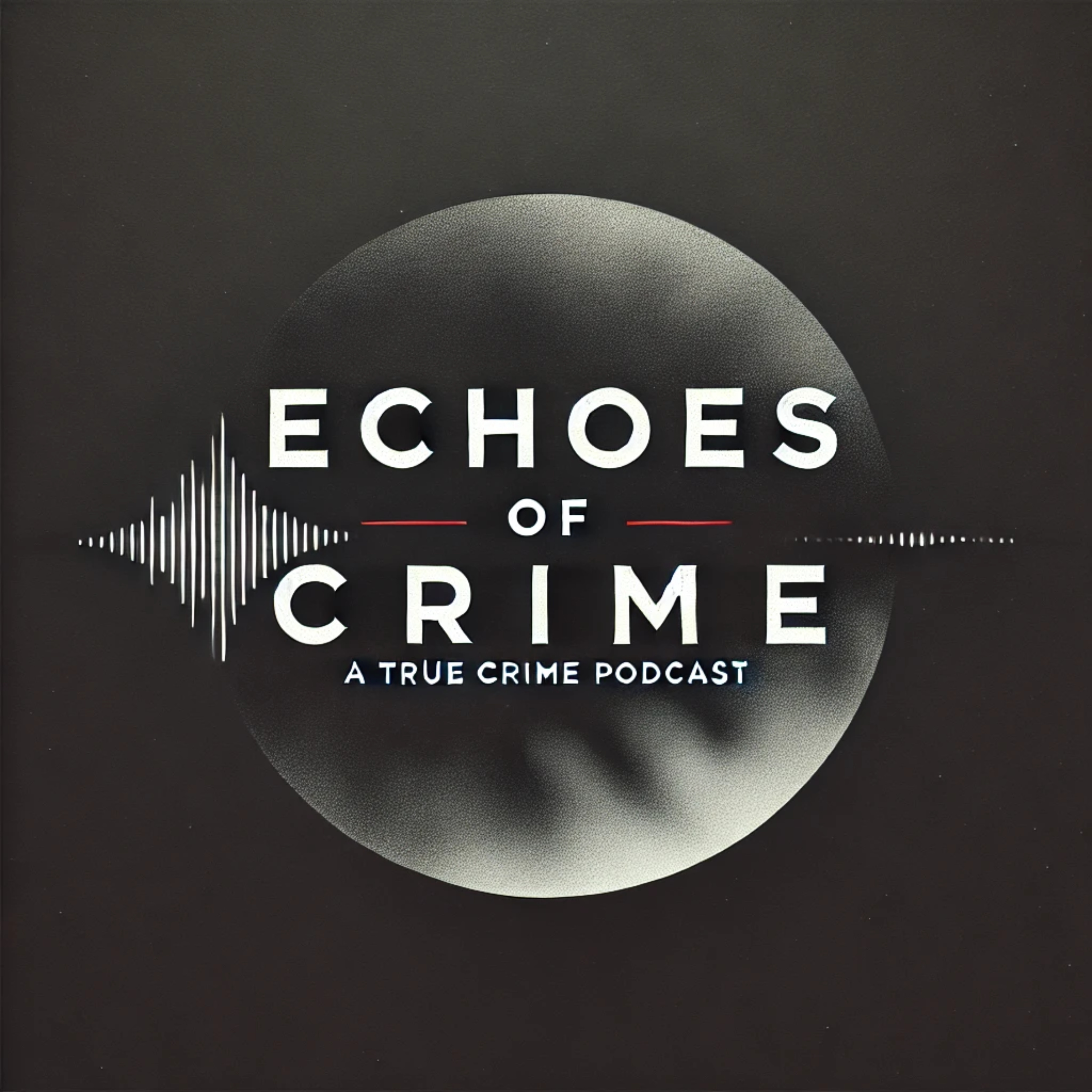 Echoes of Crime podcast artwork