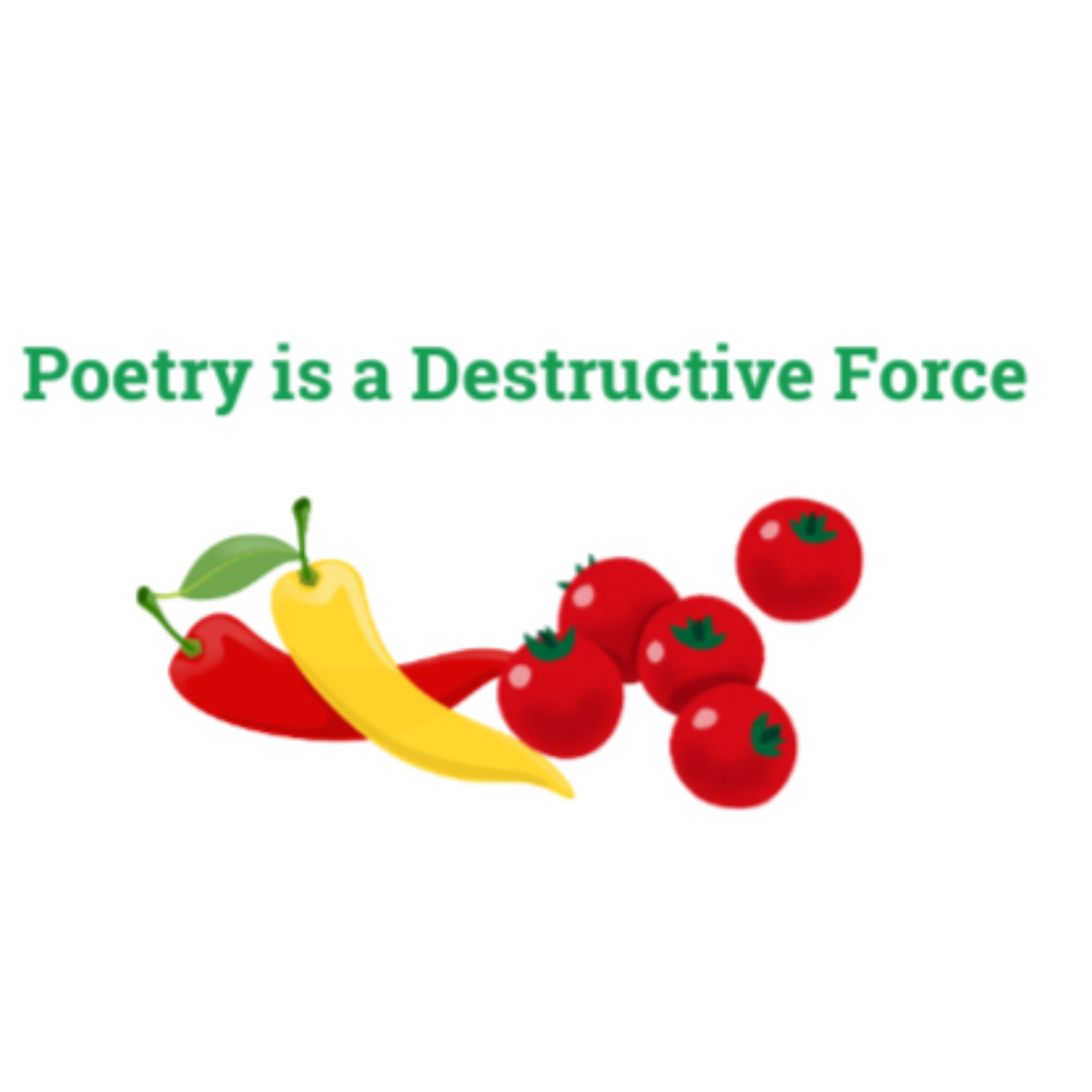 Poetry is a Destructive Force podcast artwork
