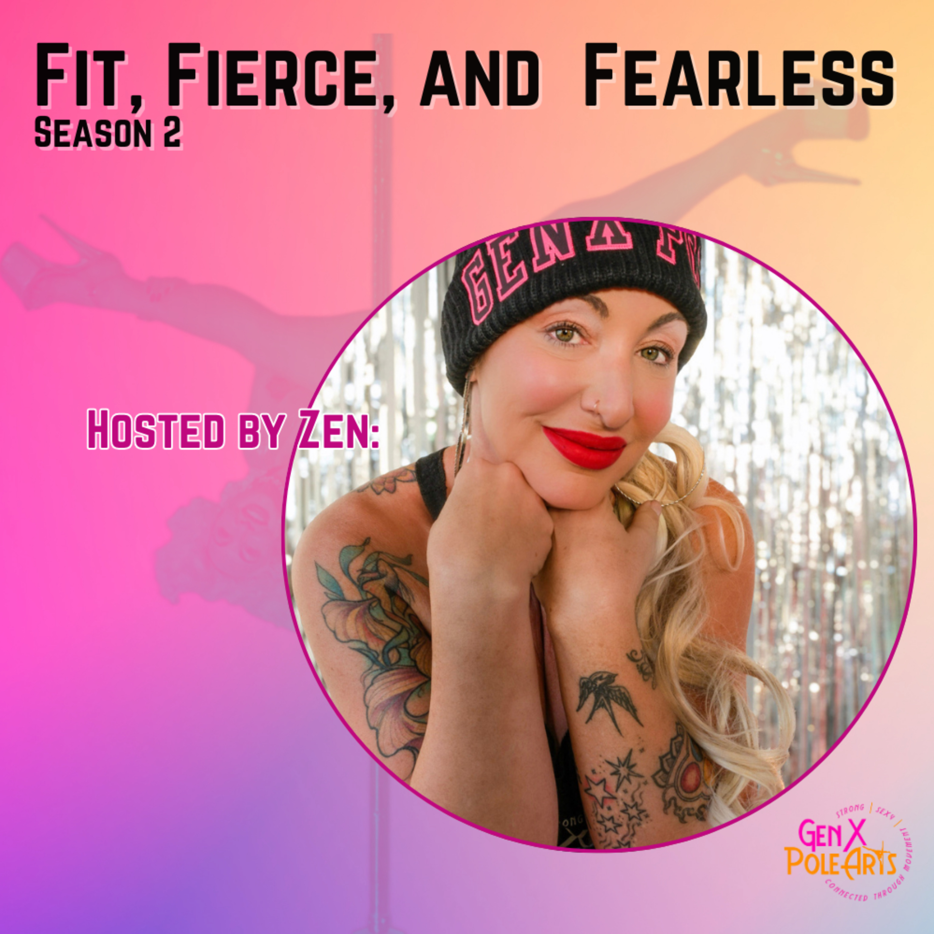 Fit, Fierce and Fearless, presented by GenX Pole Arts