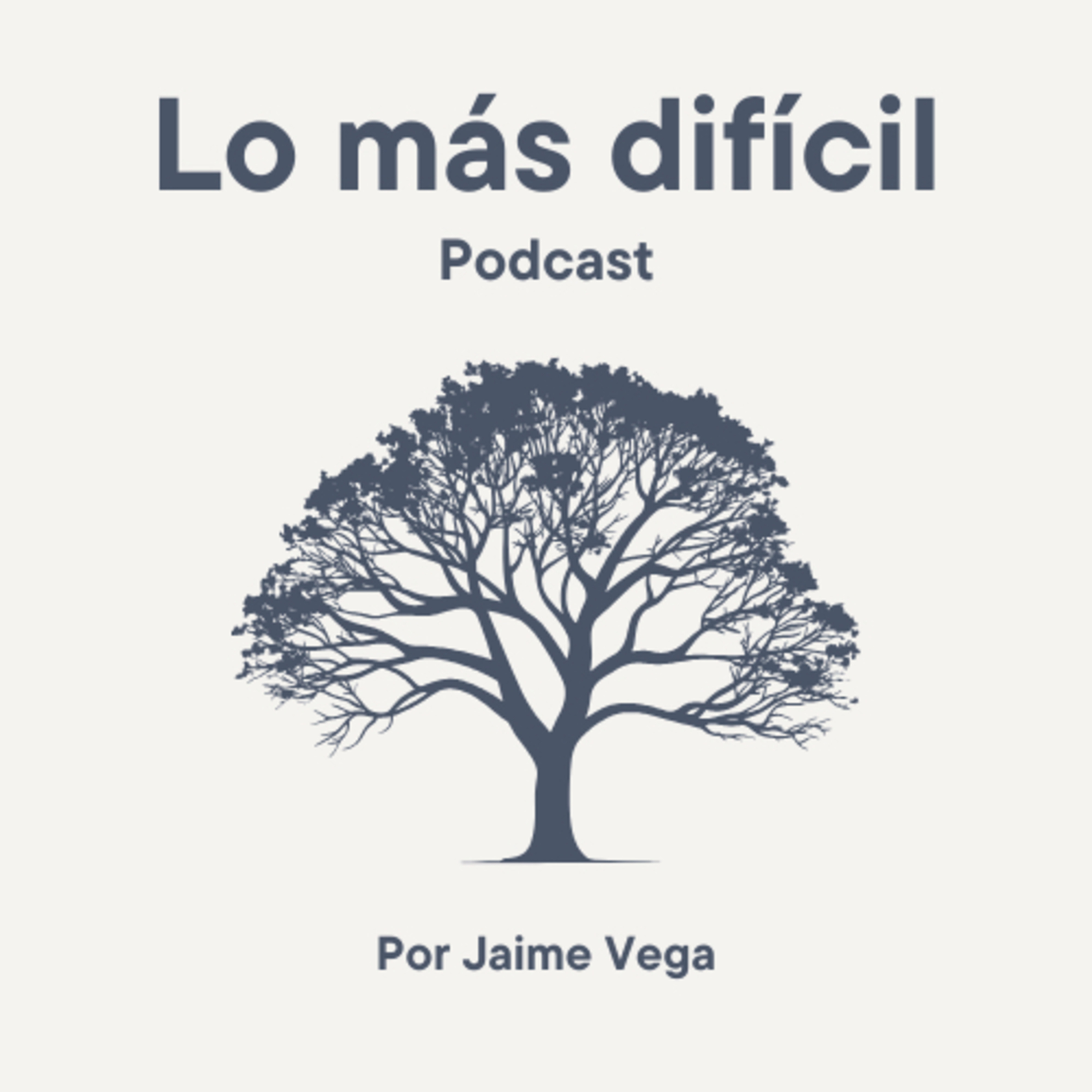 Lo más difícil