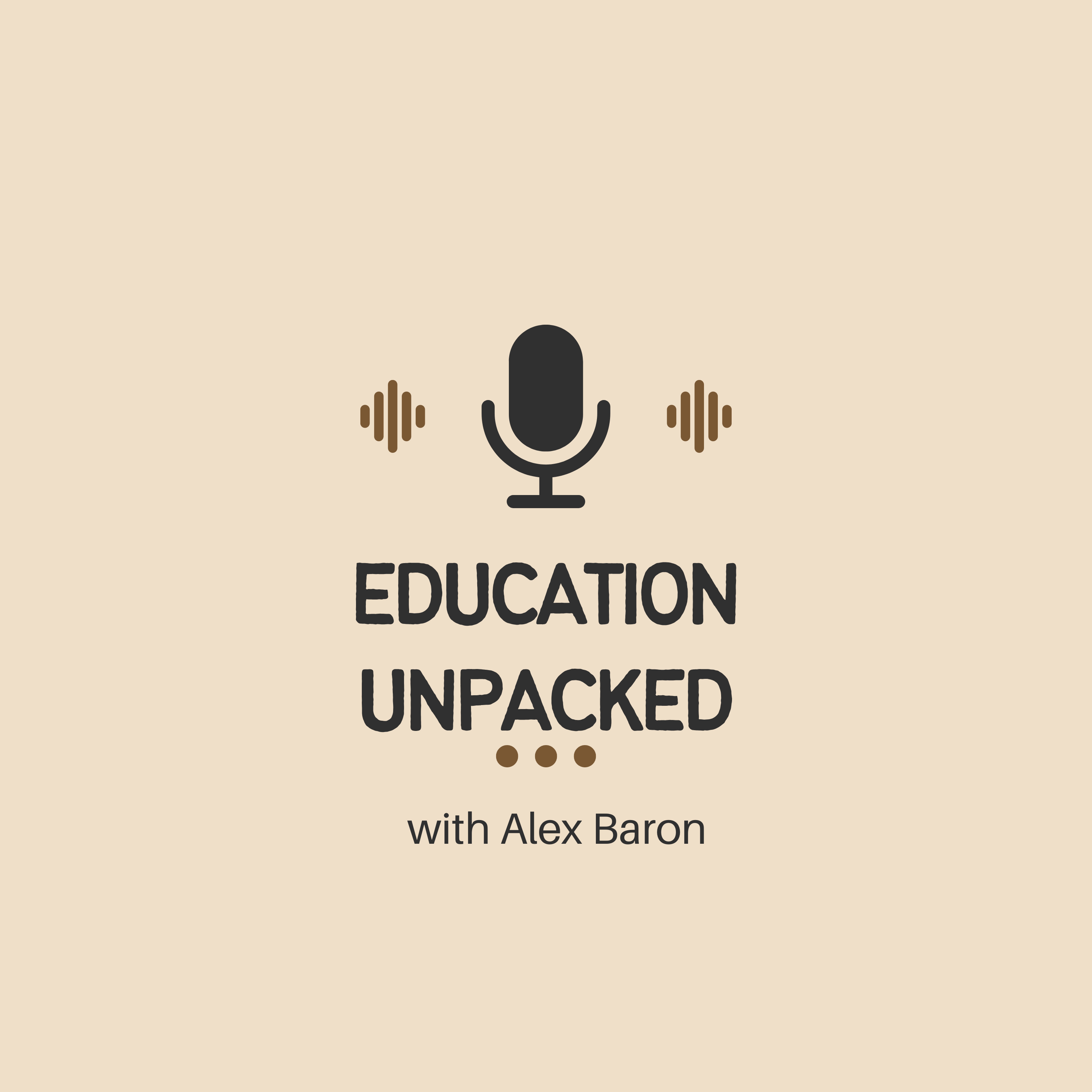 Education Unpacked