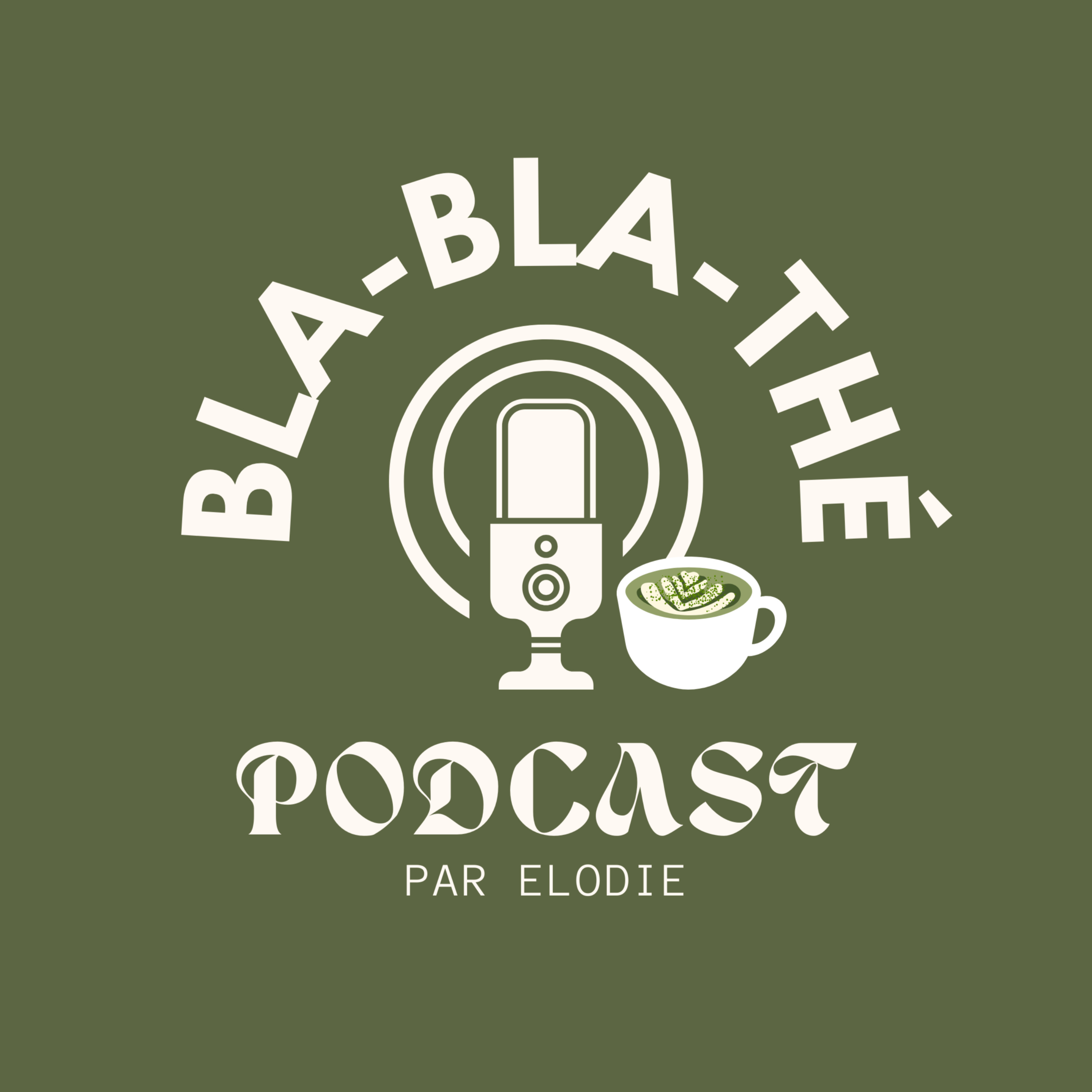 Bla-Bla-Thé podcast artwork