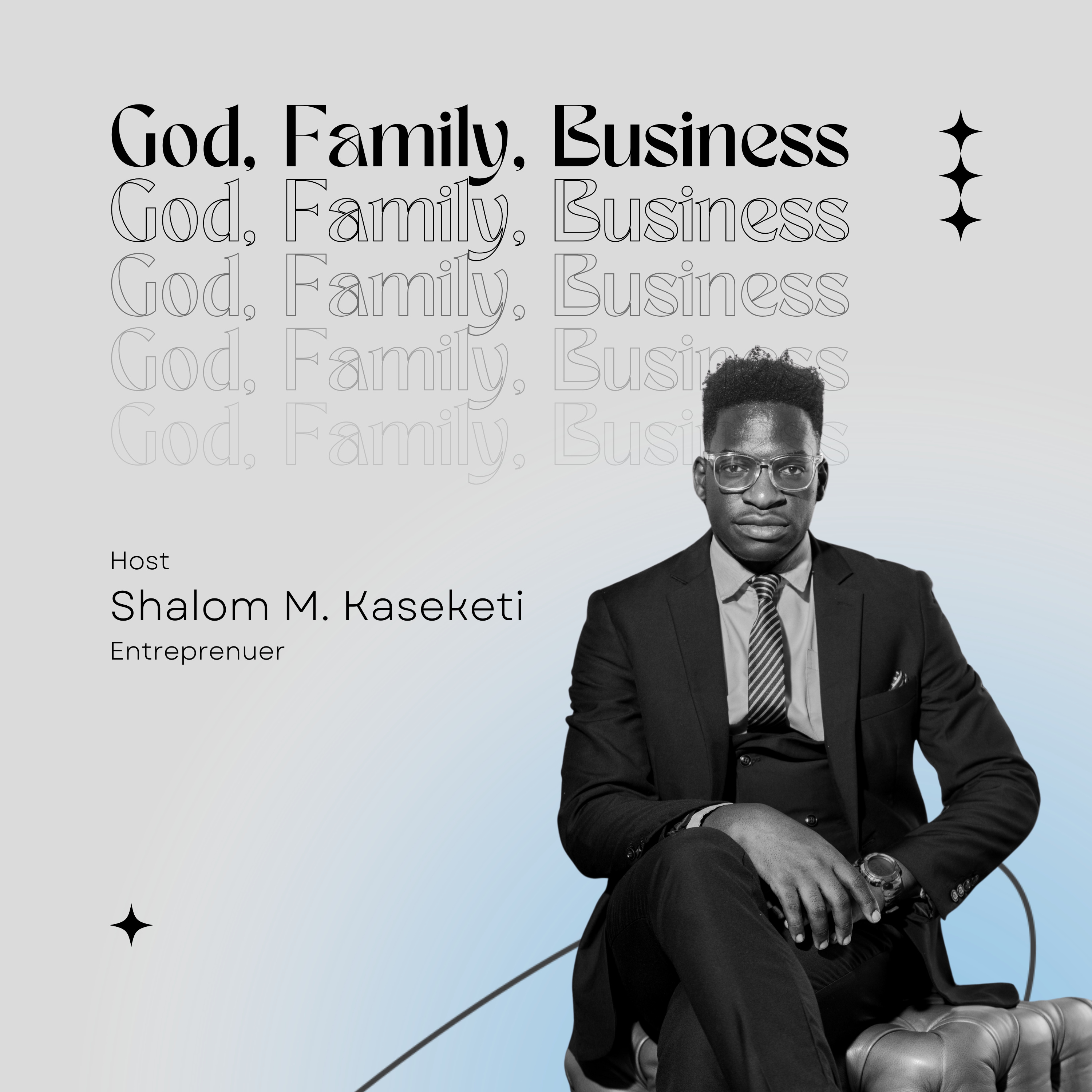 God, Family and Business podcast artwork