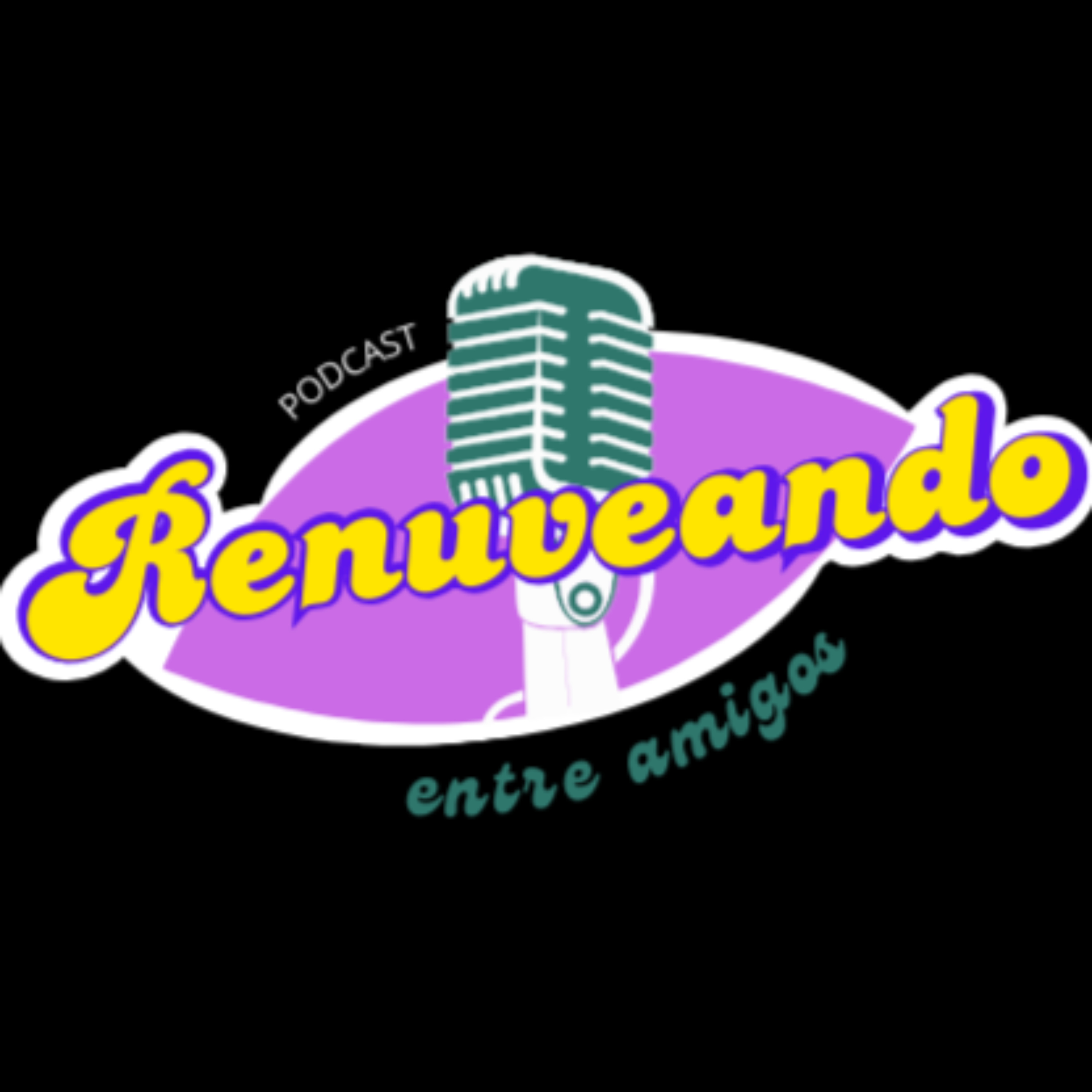 Renuveando entre amigos 🌎🚀 podcast artwork
