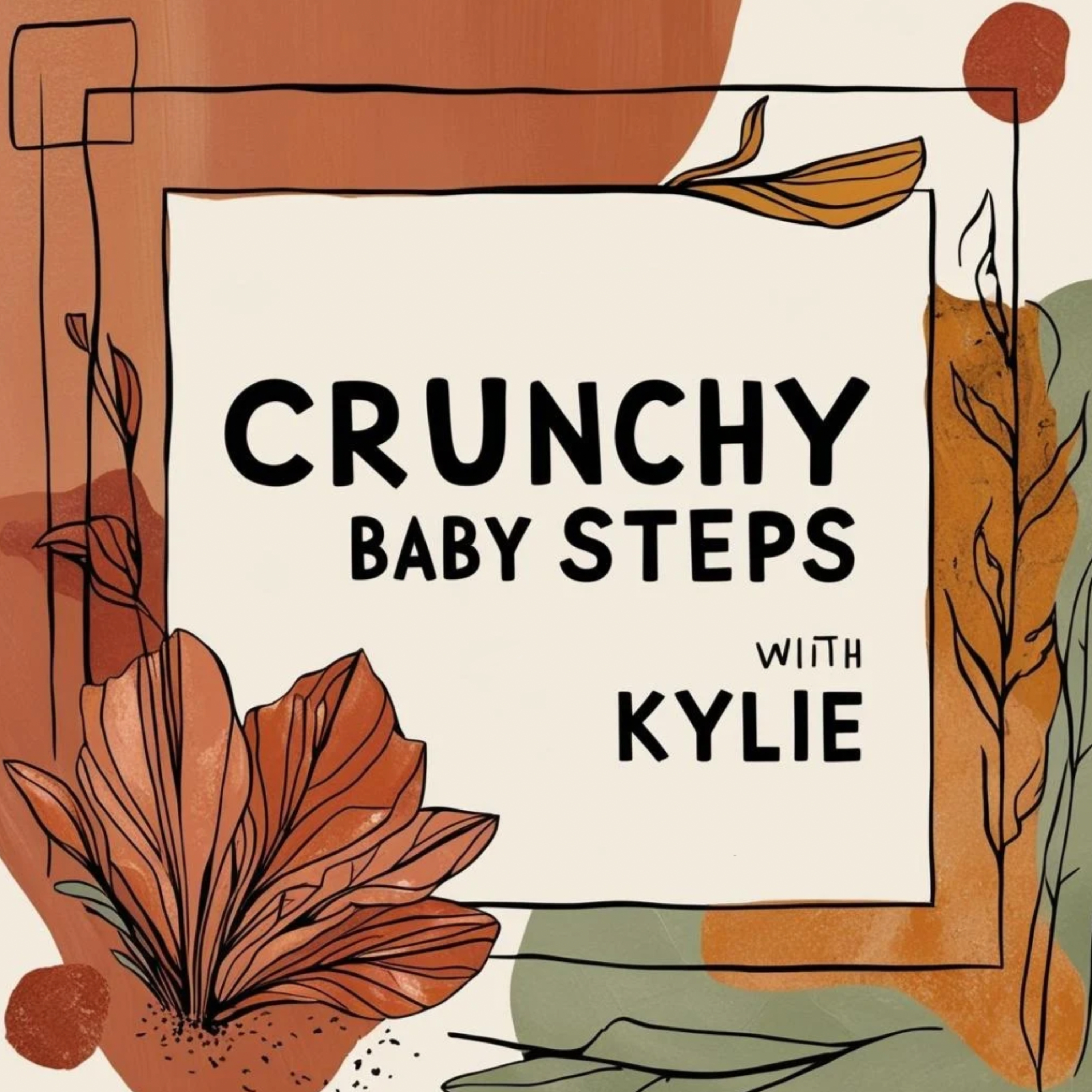 Crunchy Baby Steps podcast artwork