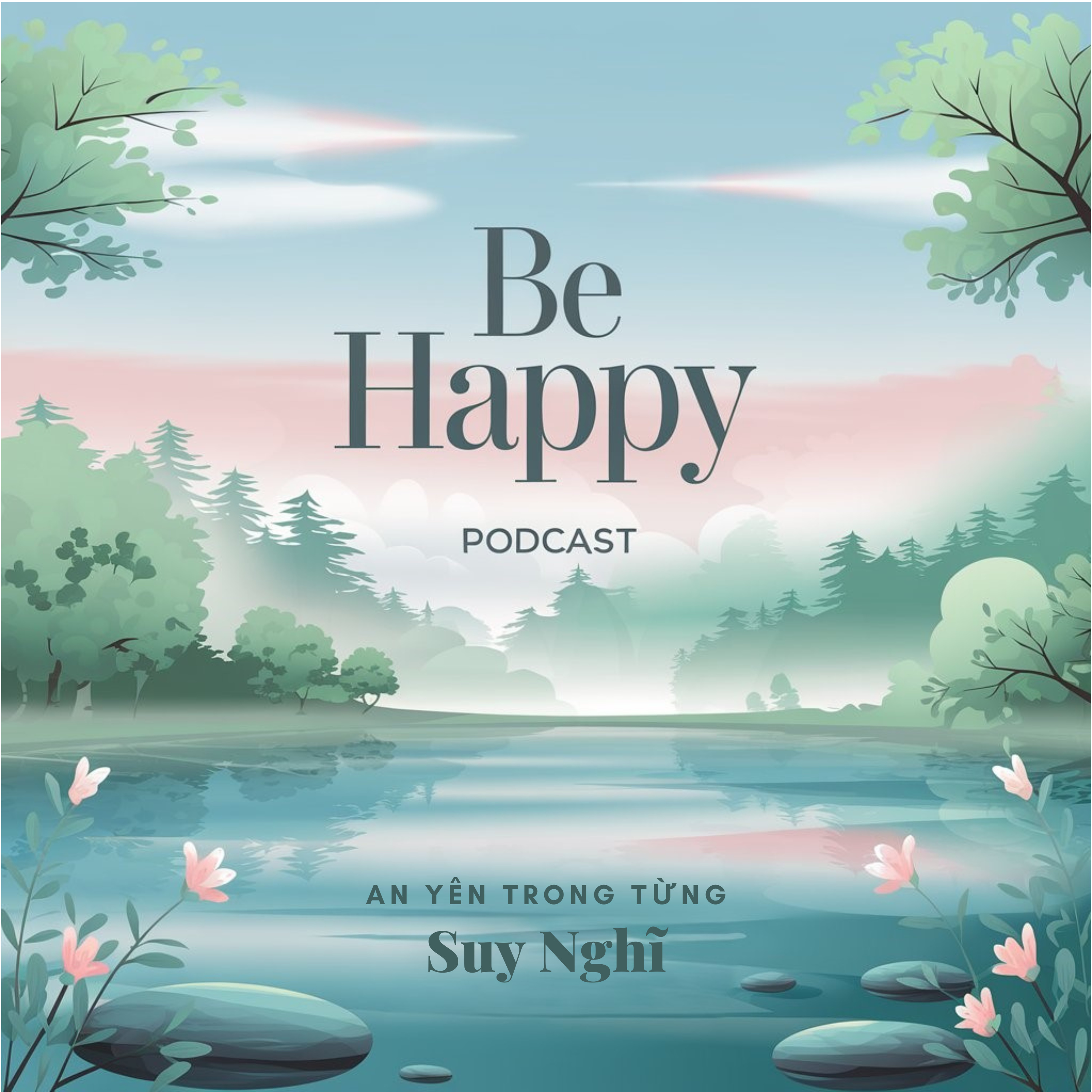 Be Happy Podcast