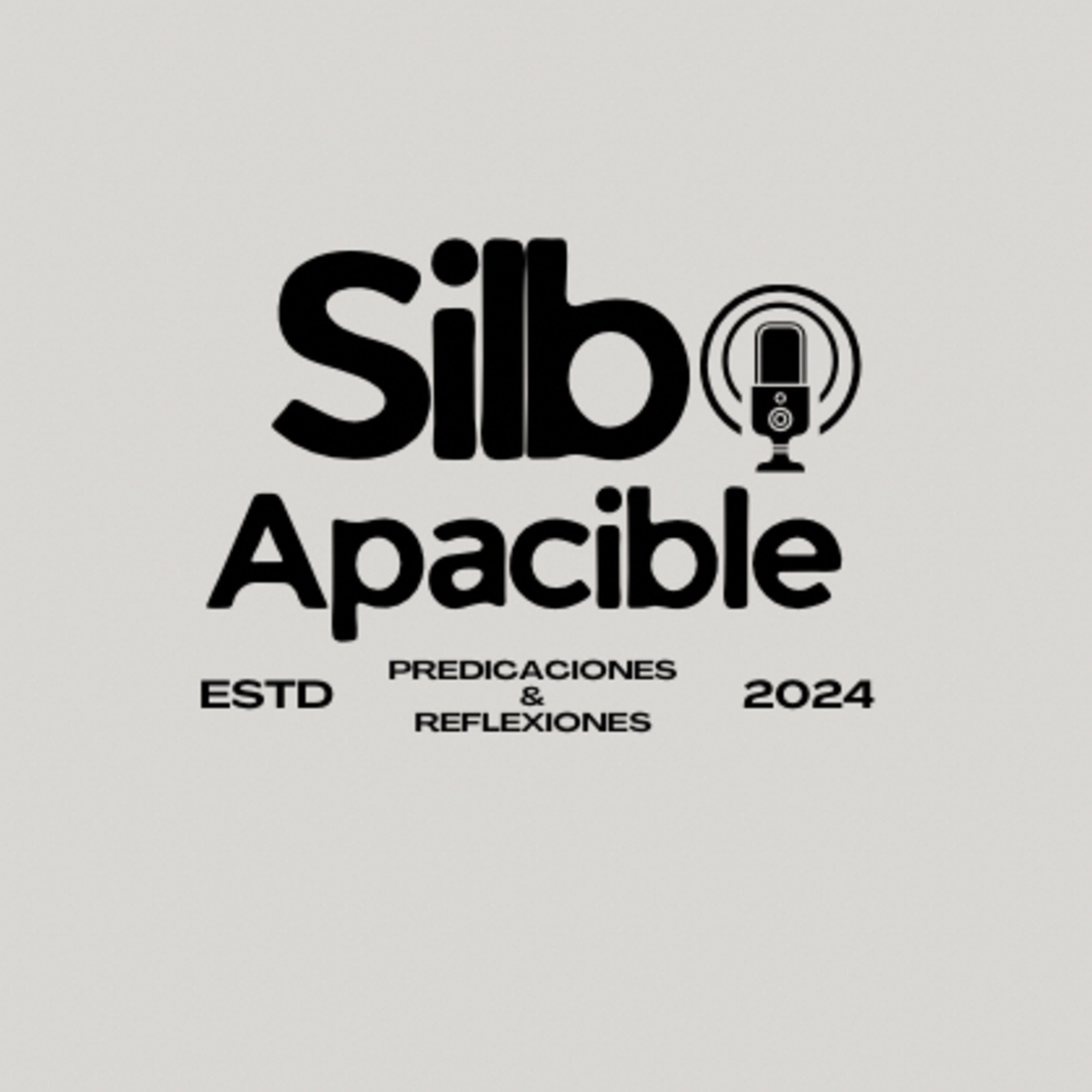 El silbo apacible - Still small voice
