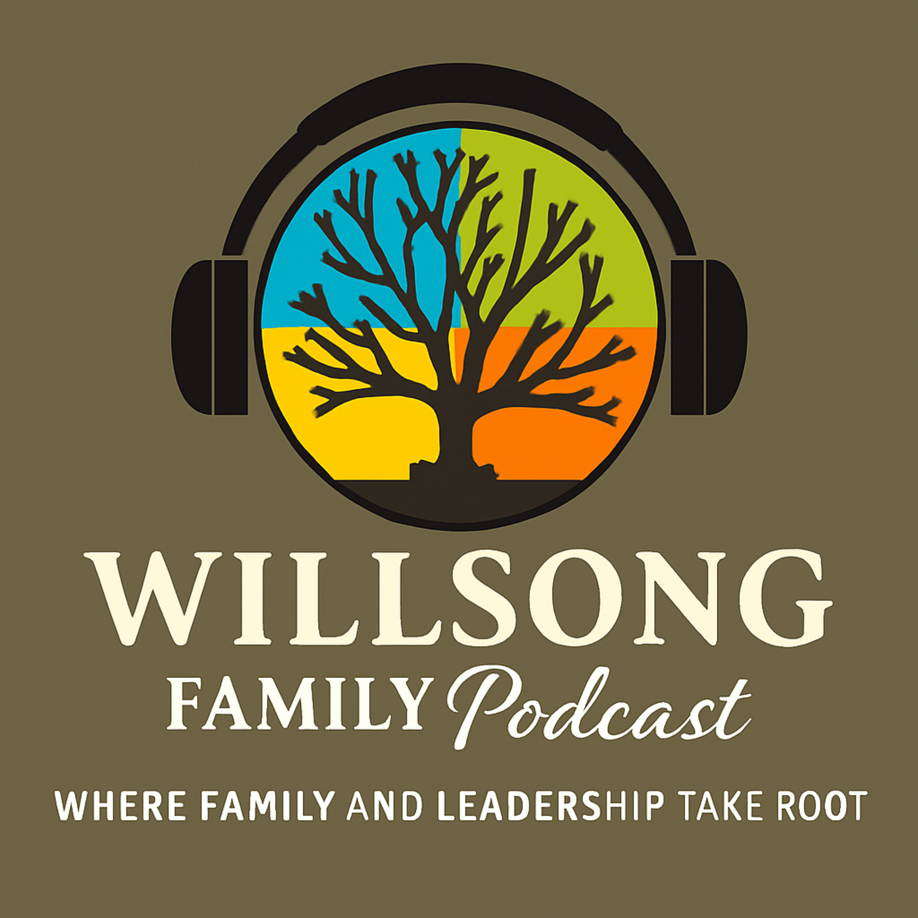 WILLSONG Family Podcast