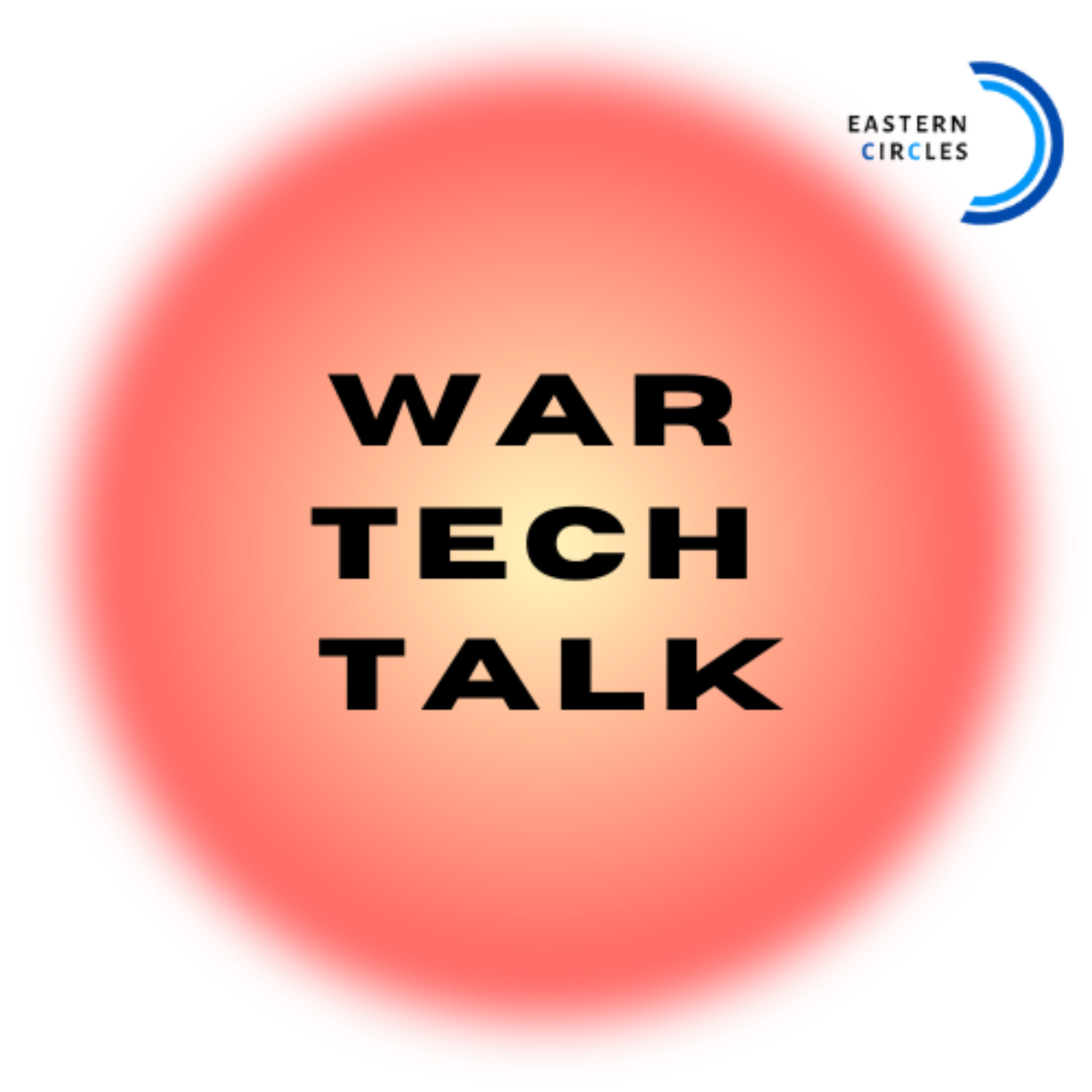 War Tech Talk