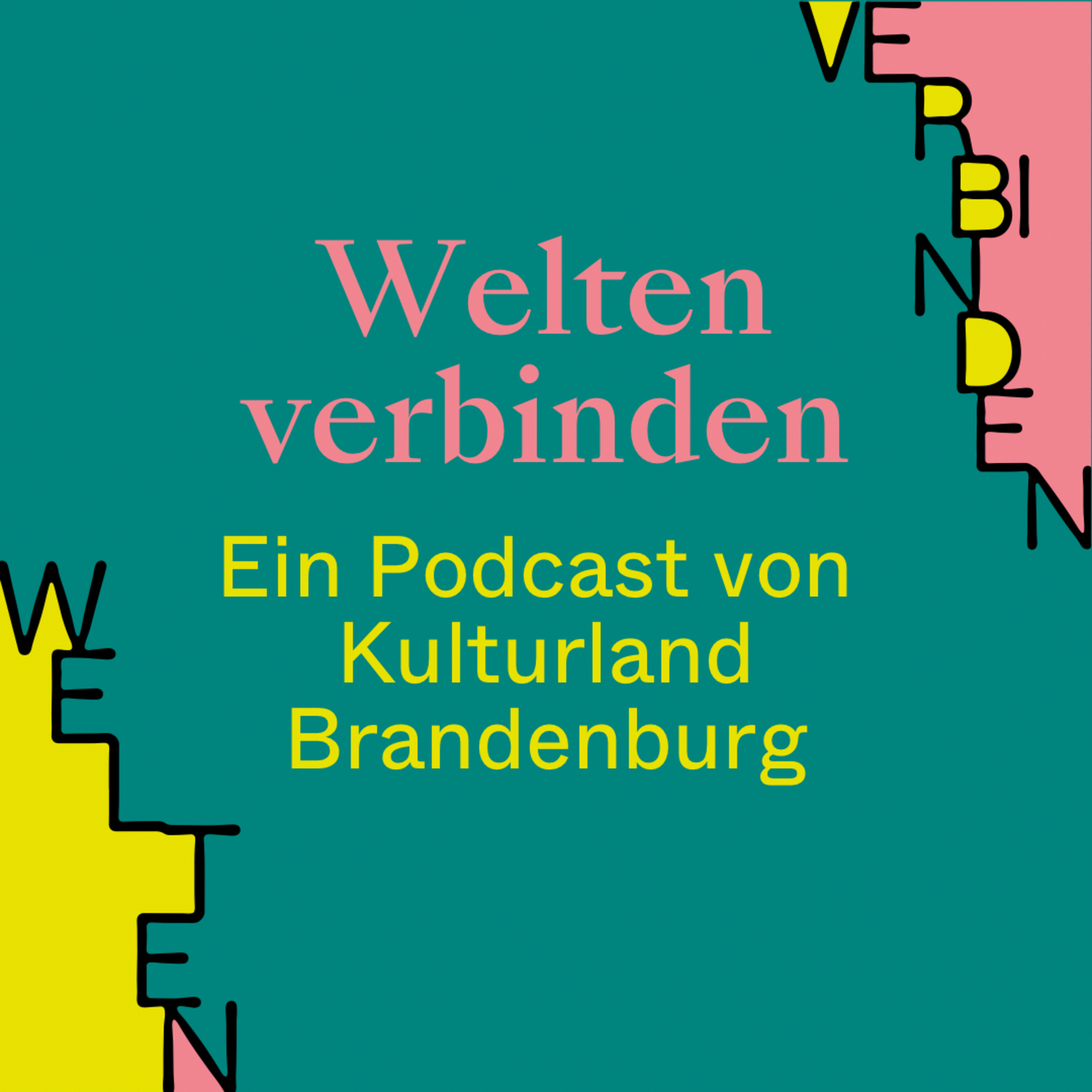 „Welten verbinden“ podcast artwork