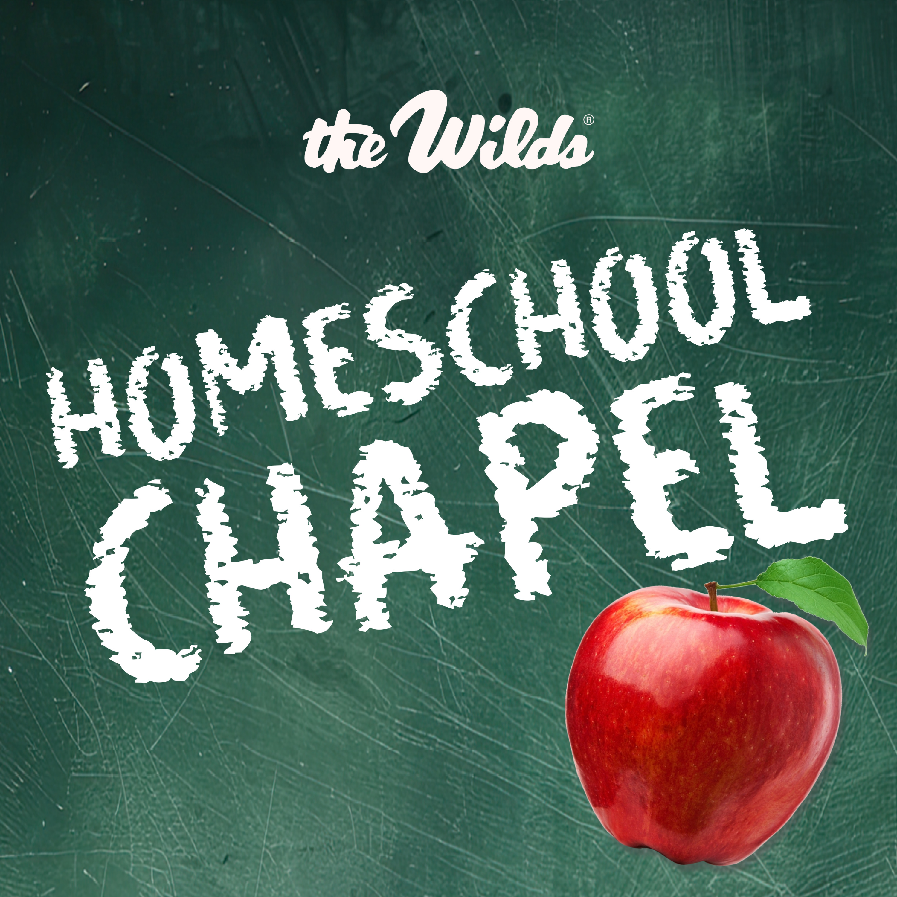 The Wilds Homeschool Chapel podcast artwork