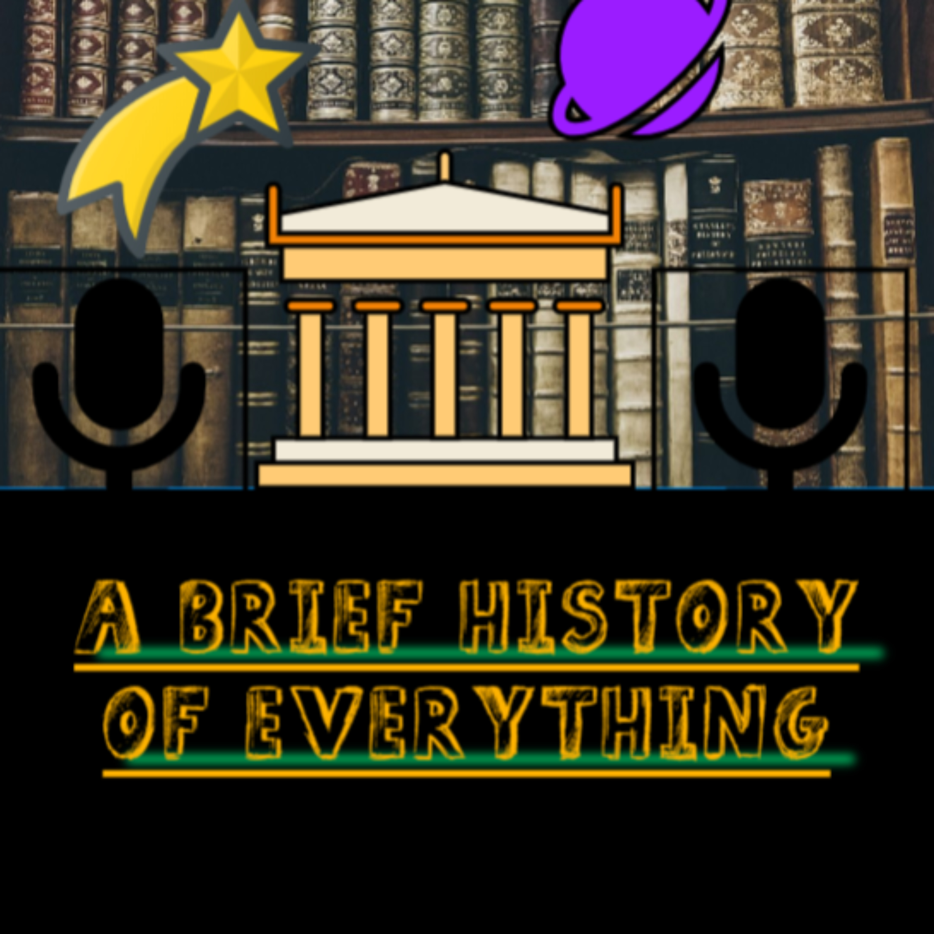 A Brief History of Everything - and Beyond