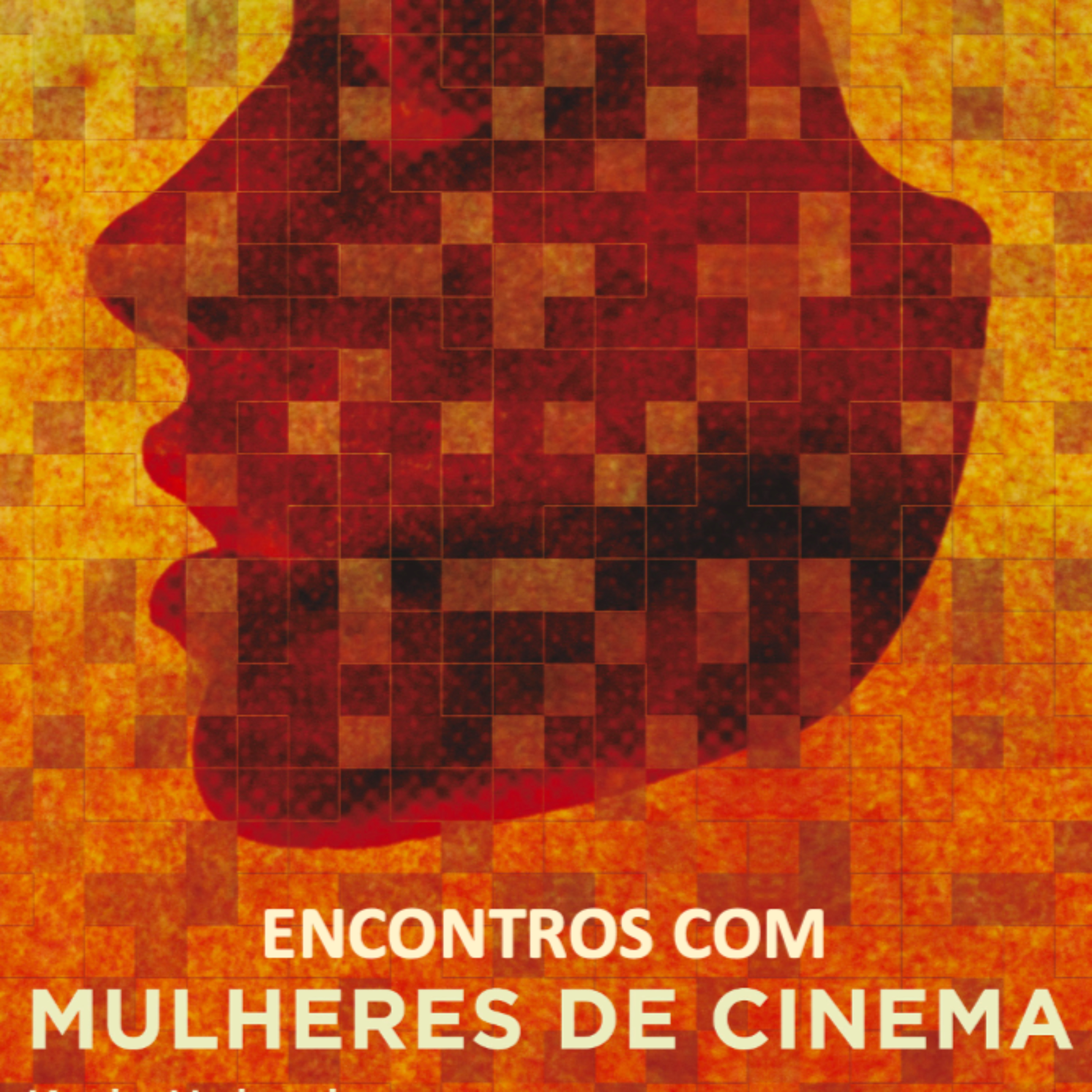 Encontros Com Mulheres de Cinema