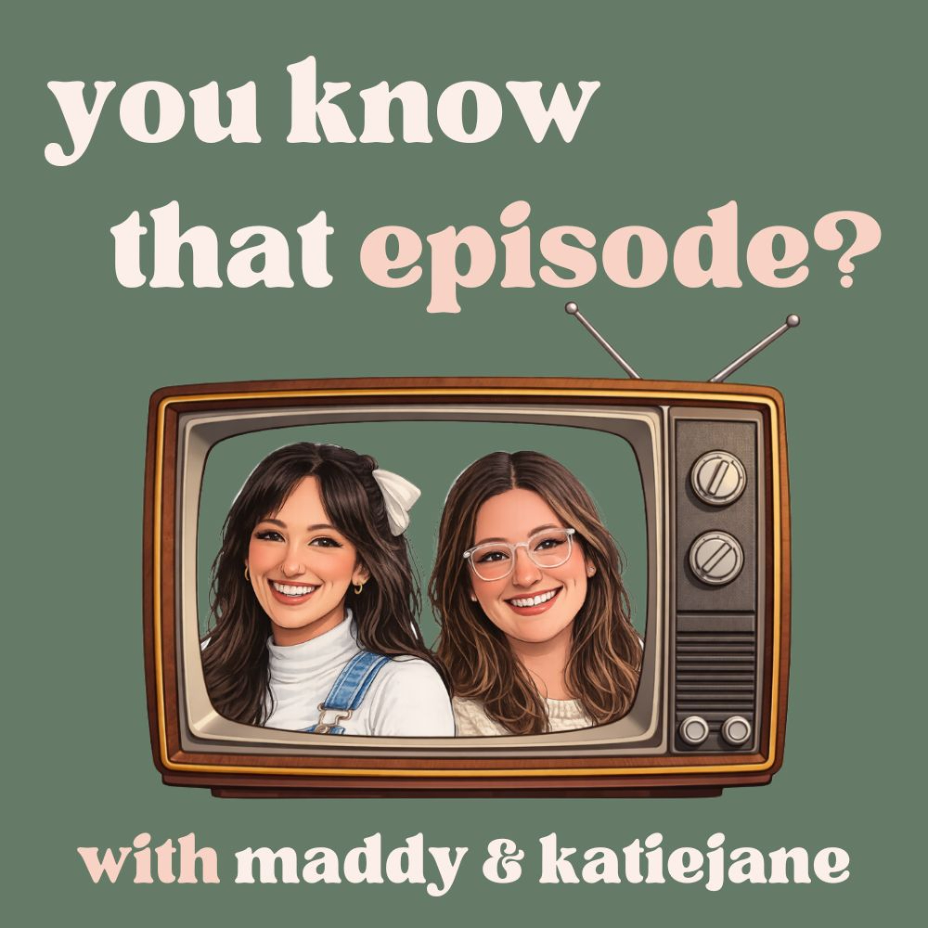 You Know That Episode