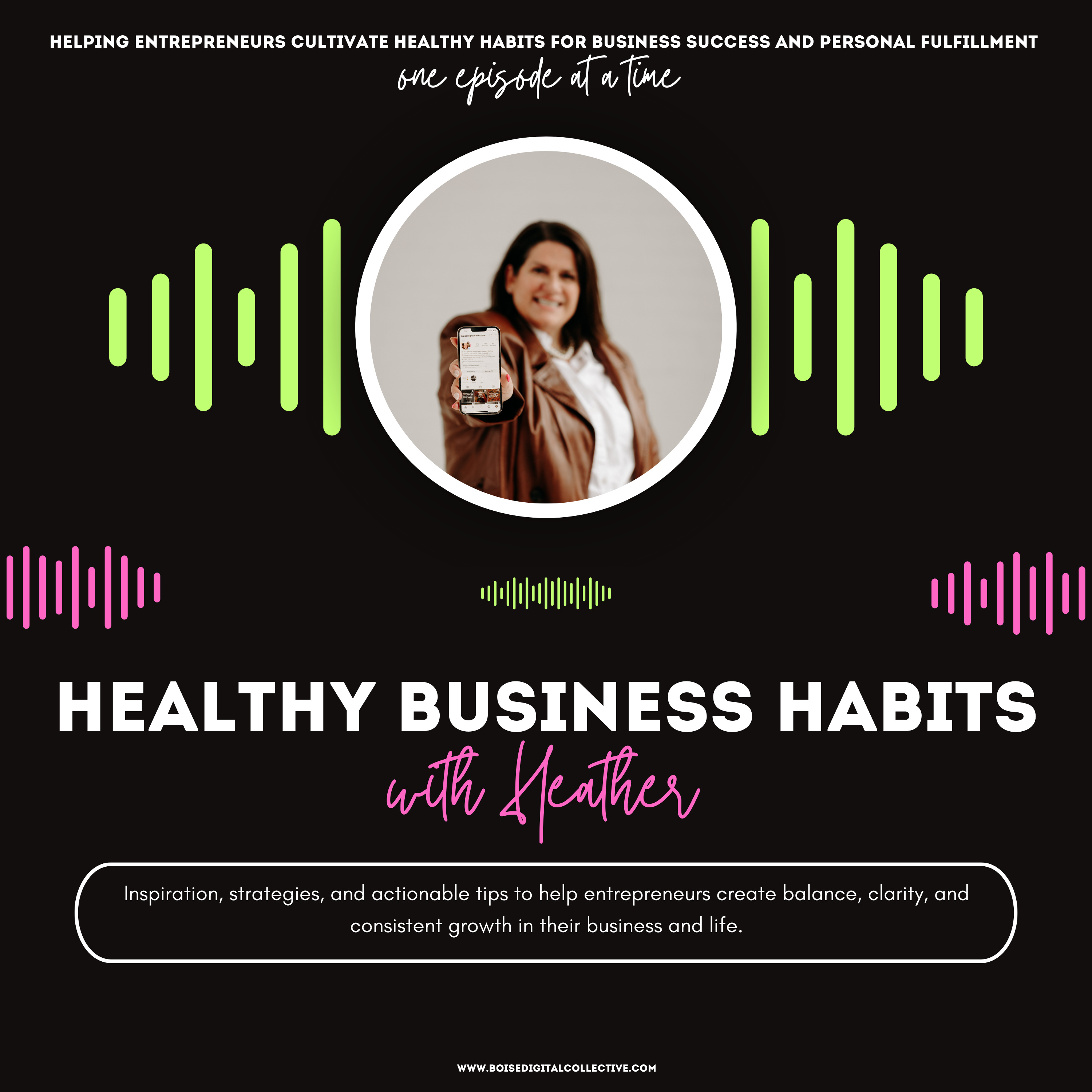 Healthy Business Habits with Heather