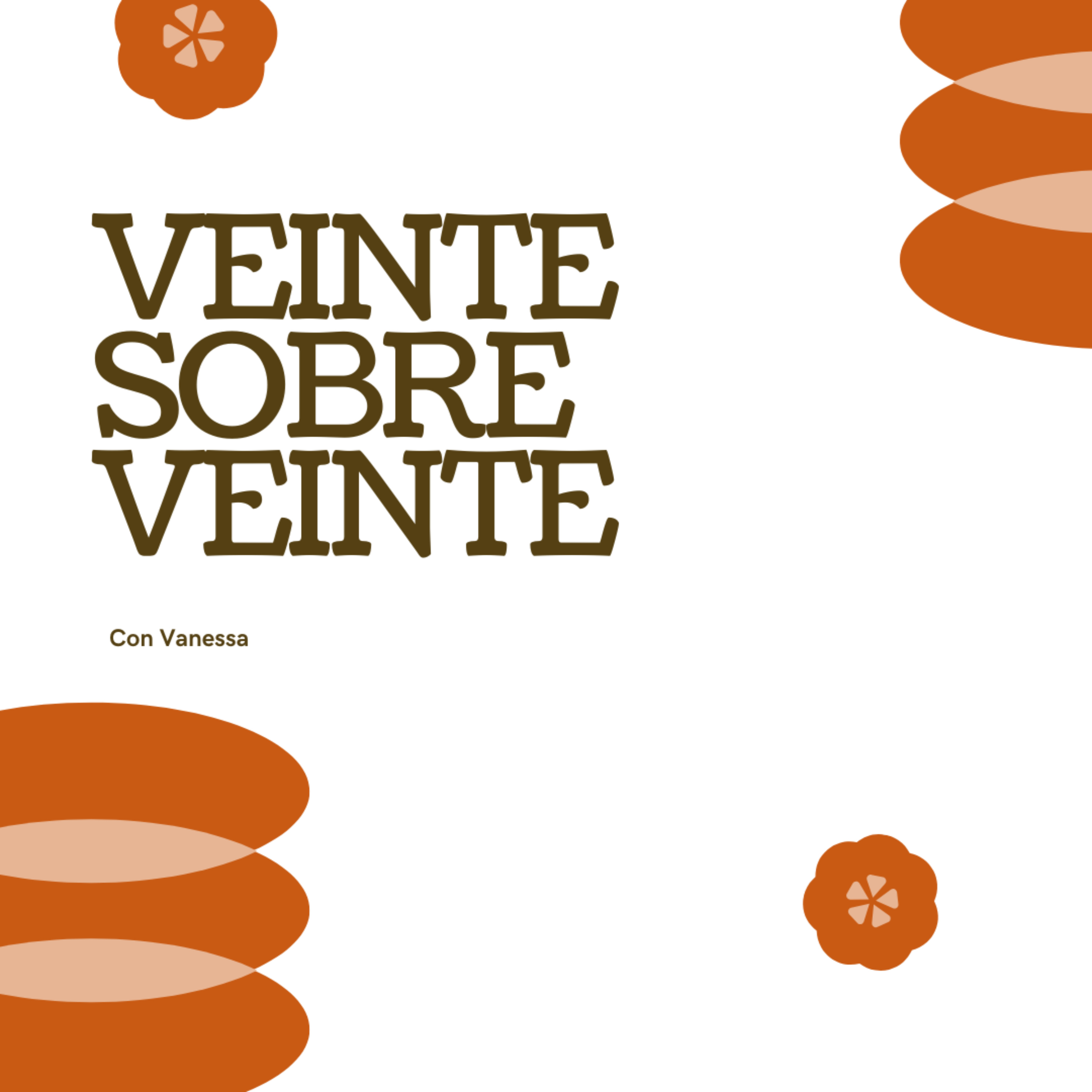 Veinte sobre Veinte