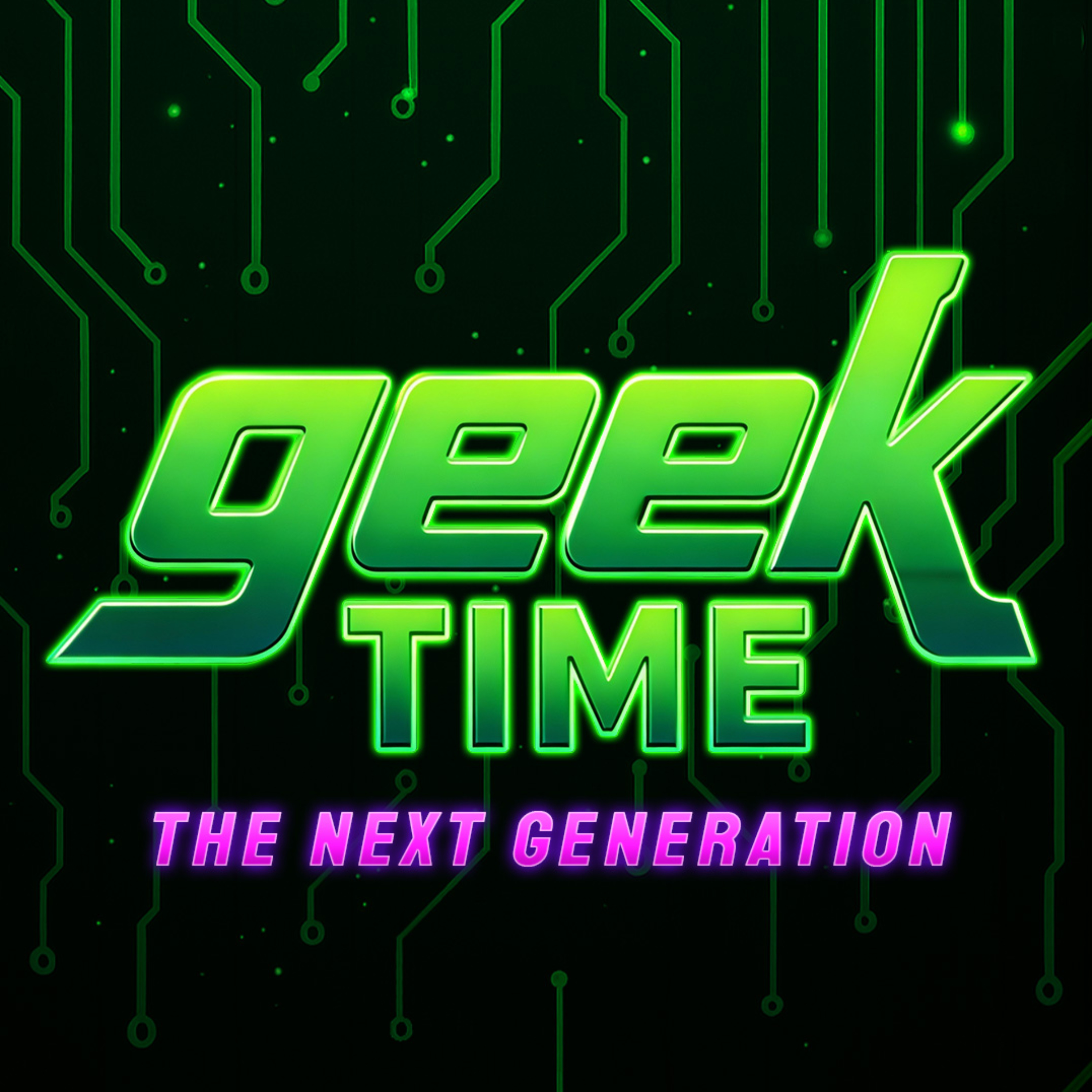 Geek Time: TNG (Radio Podcast)
