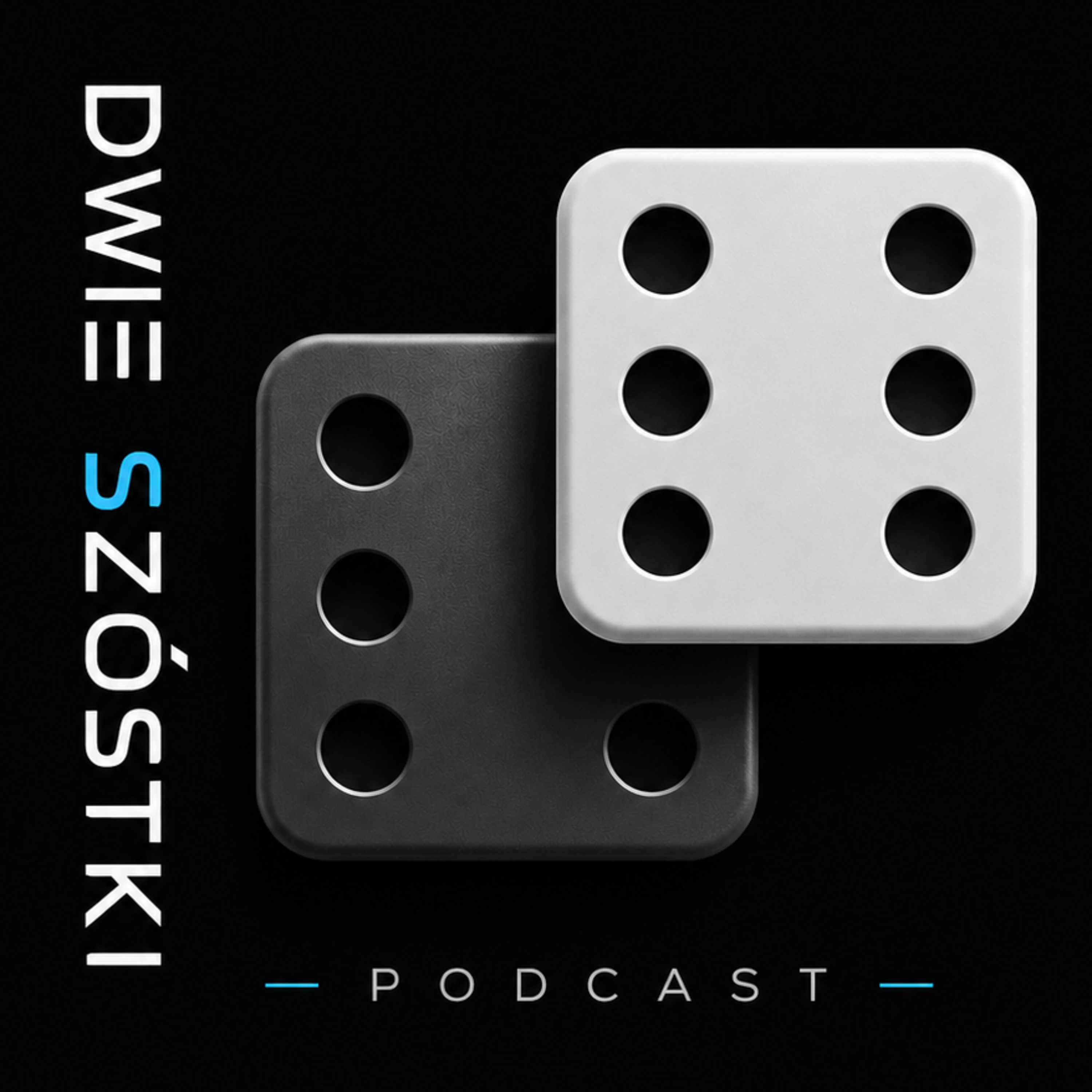 Dwie Szóstki Podcast