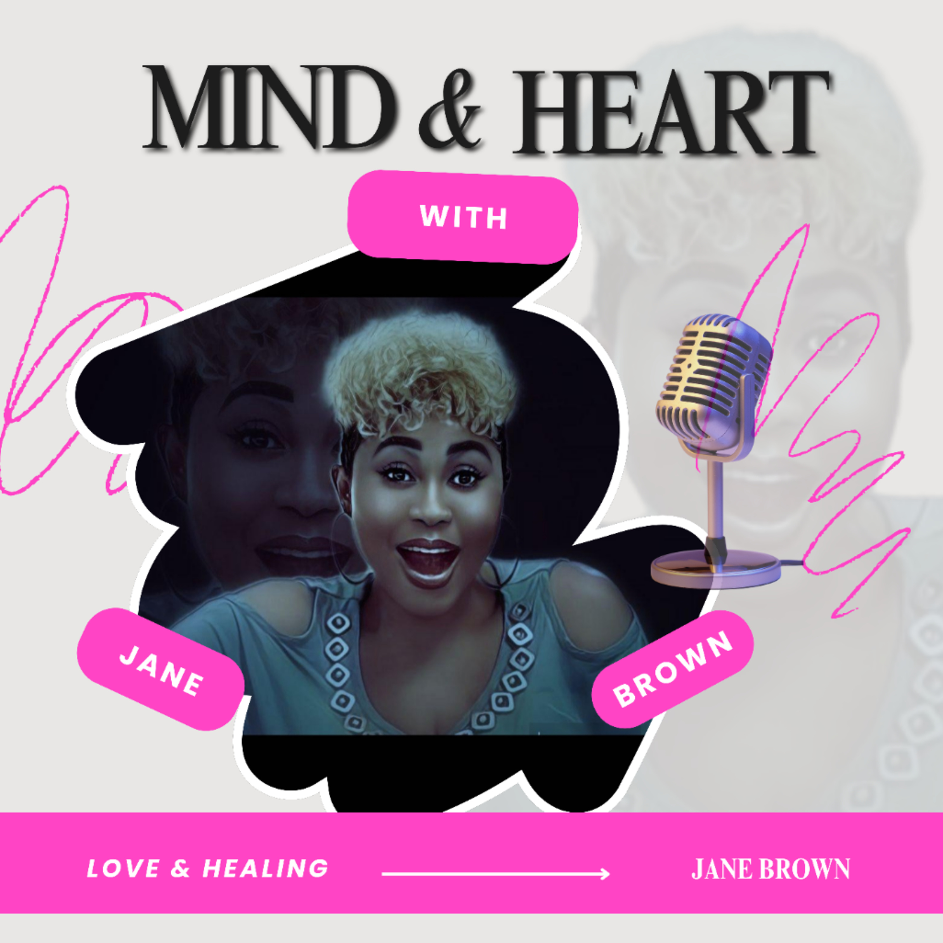 Mind N' Heart with Jane
