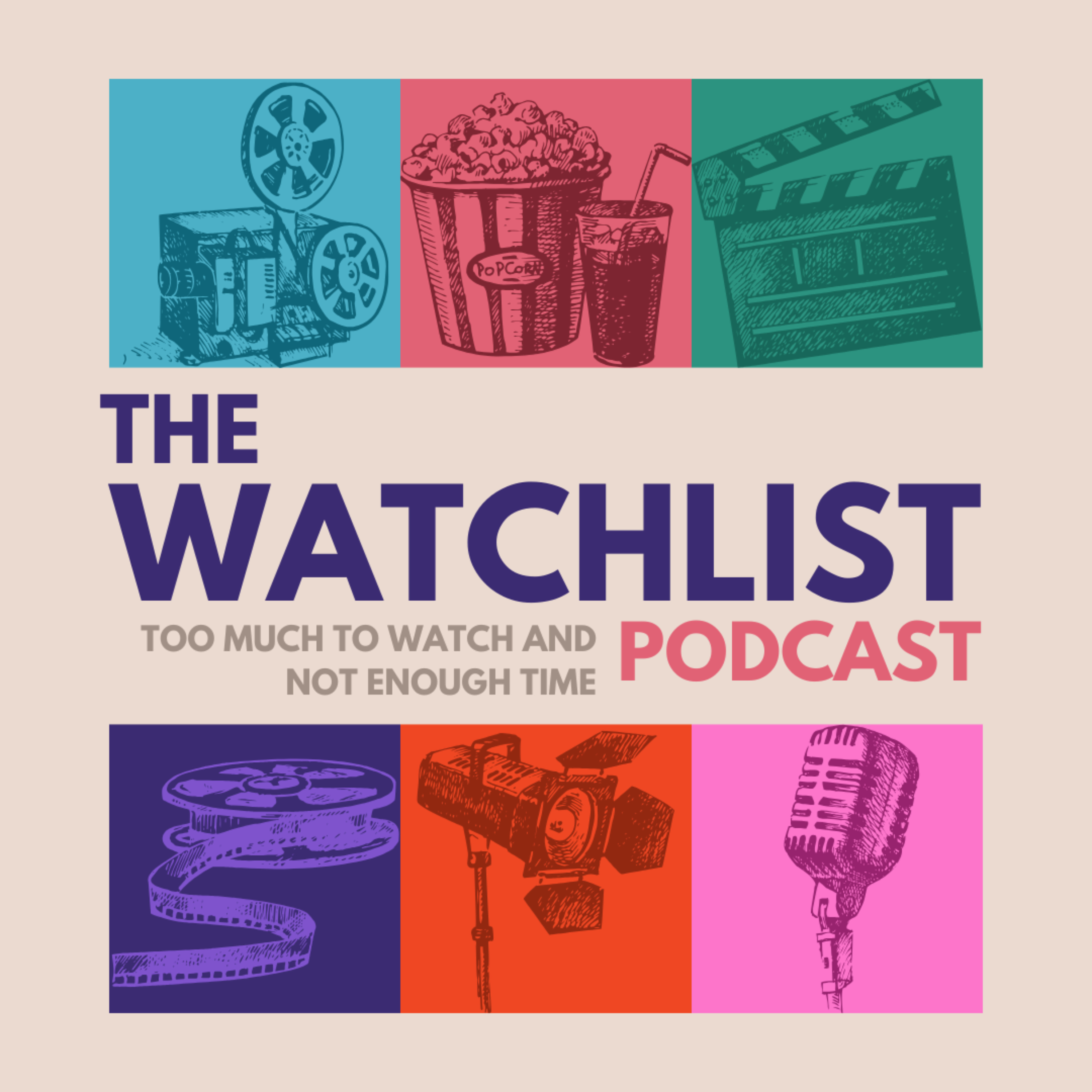 The Watchlist Podcast