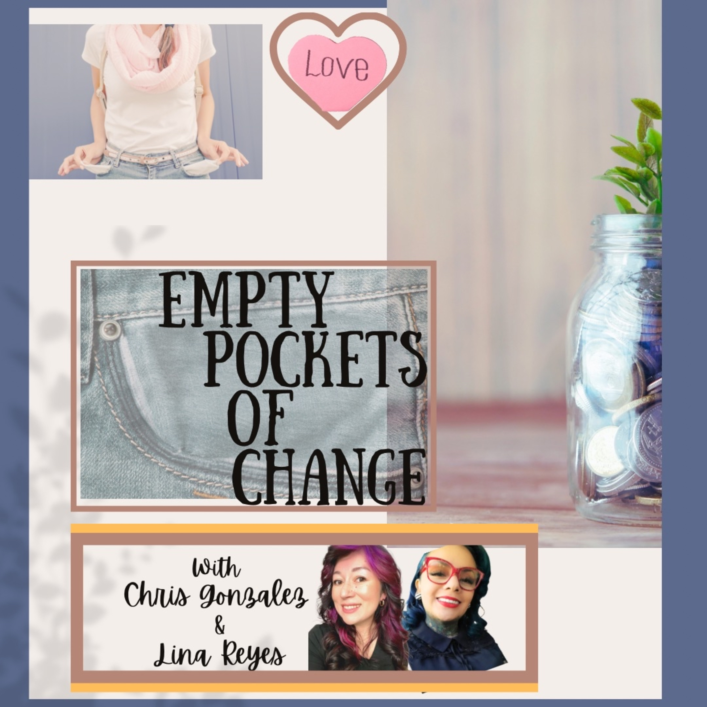 Empty Pockets of Change podcast artwork