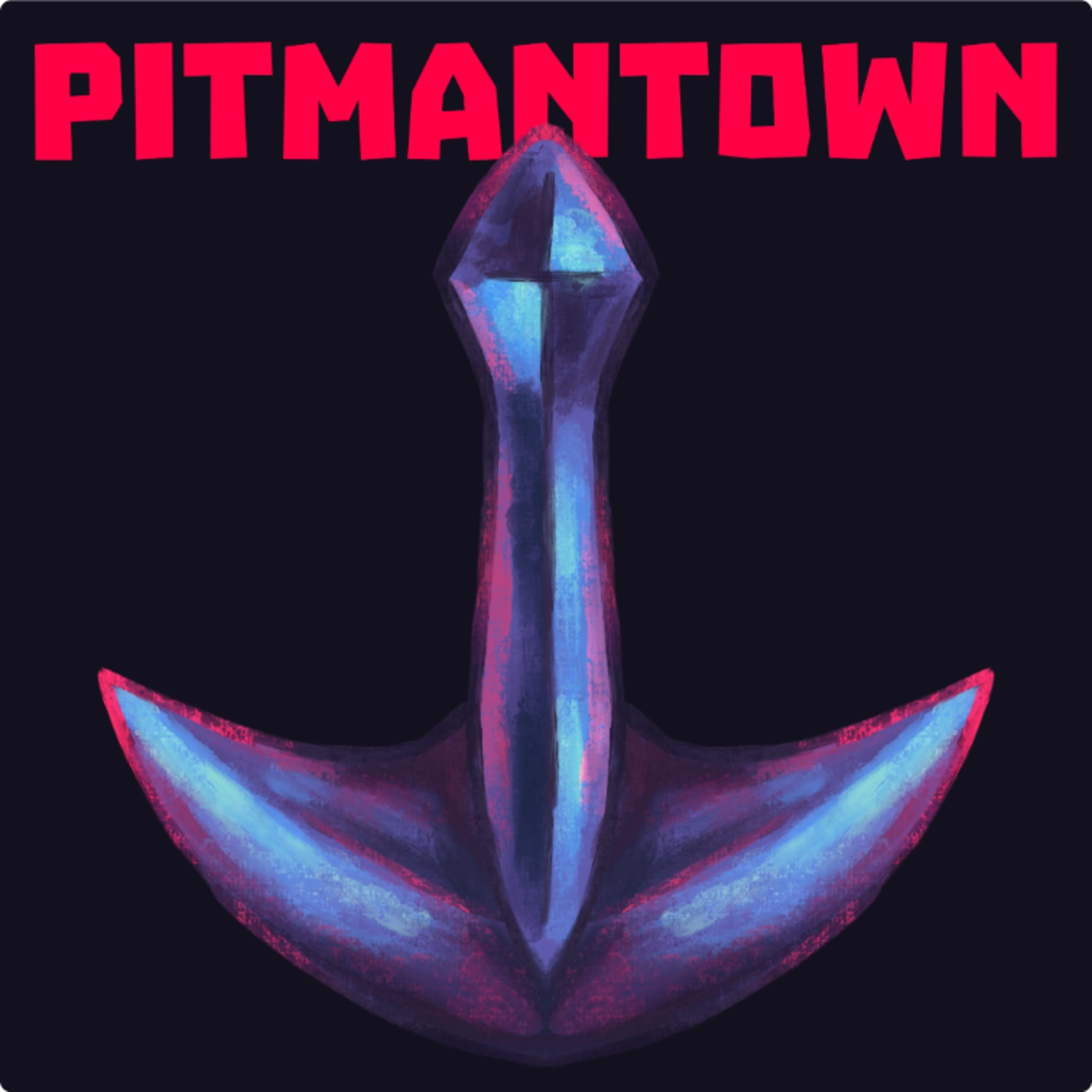 PitmanTown podcast artwork