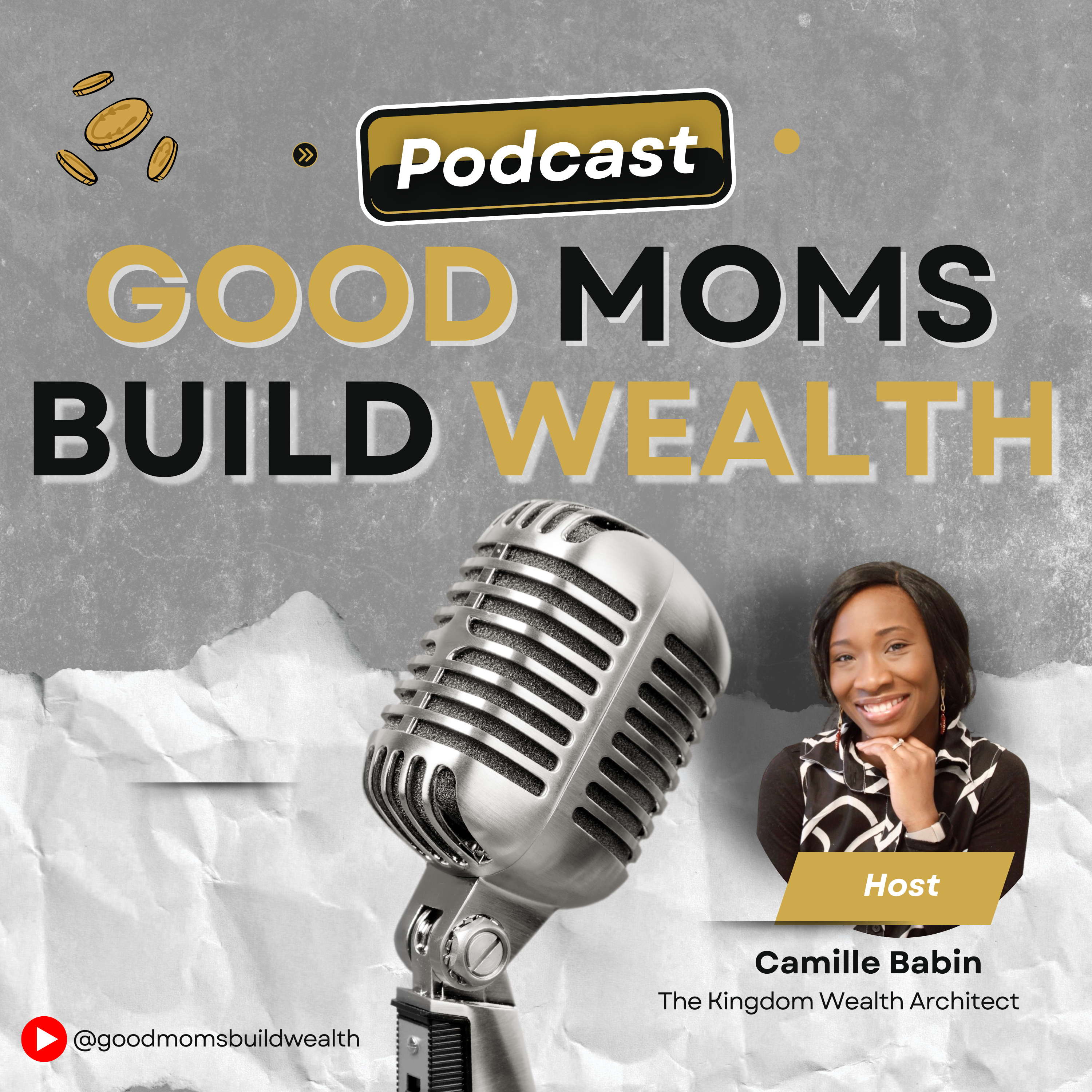 Good Moms Build Wealth podcast artwork