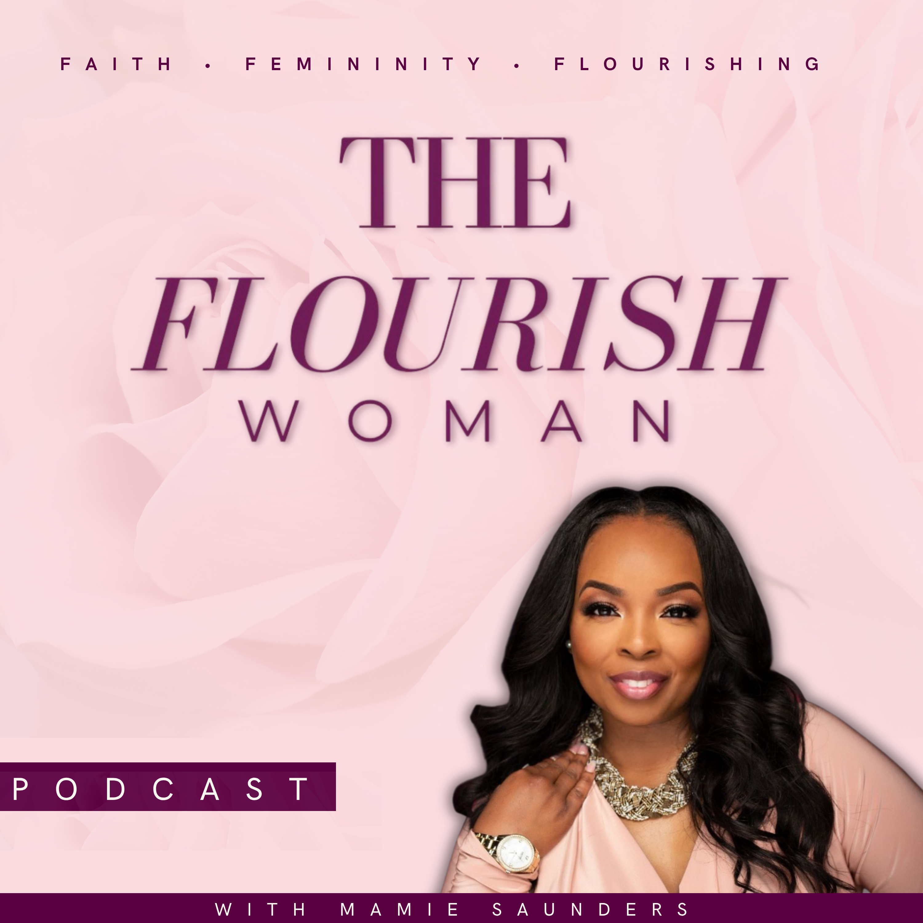 The Flourish Woman podcast artwork