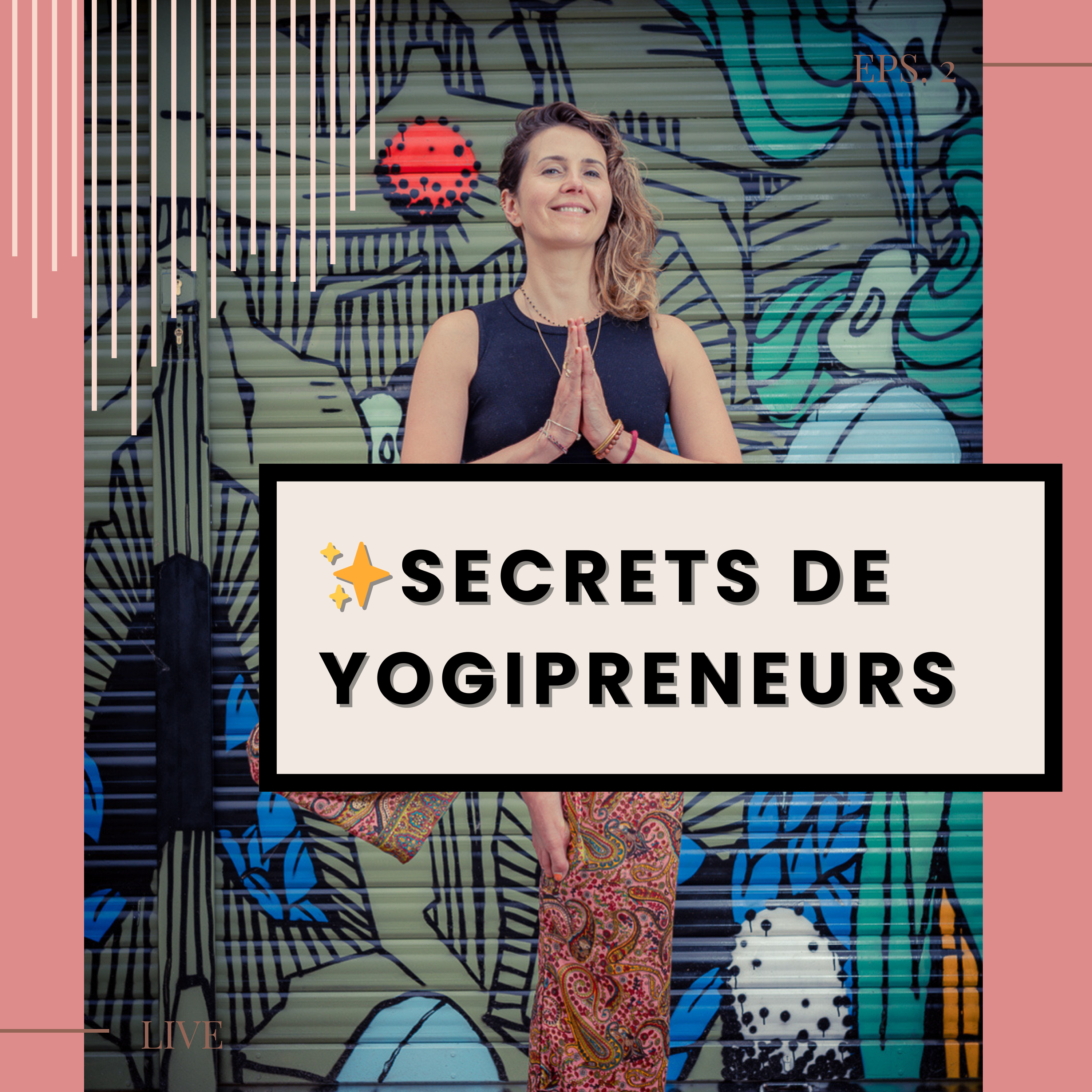 ✨Secrets de YOGIPRENEURS