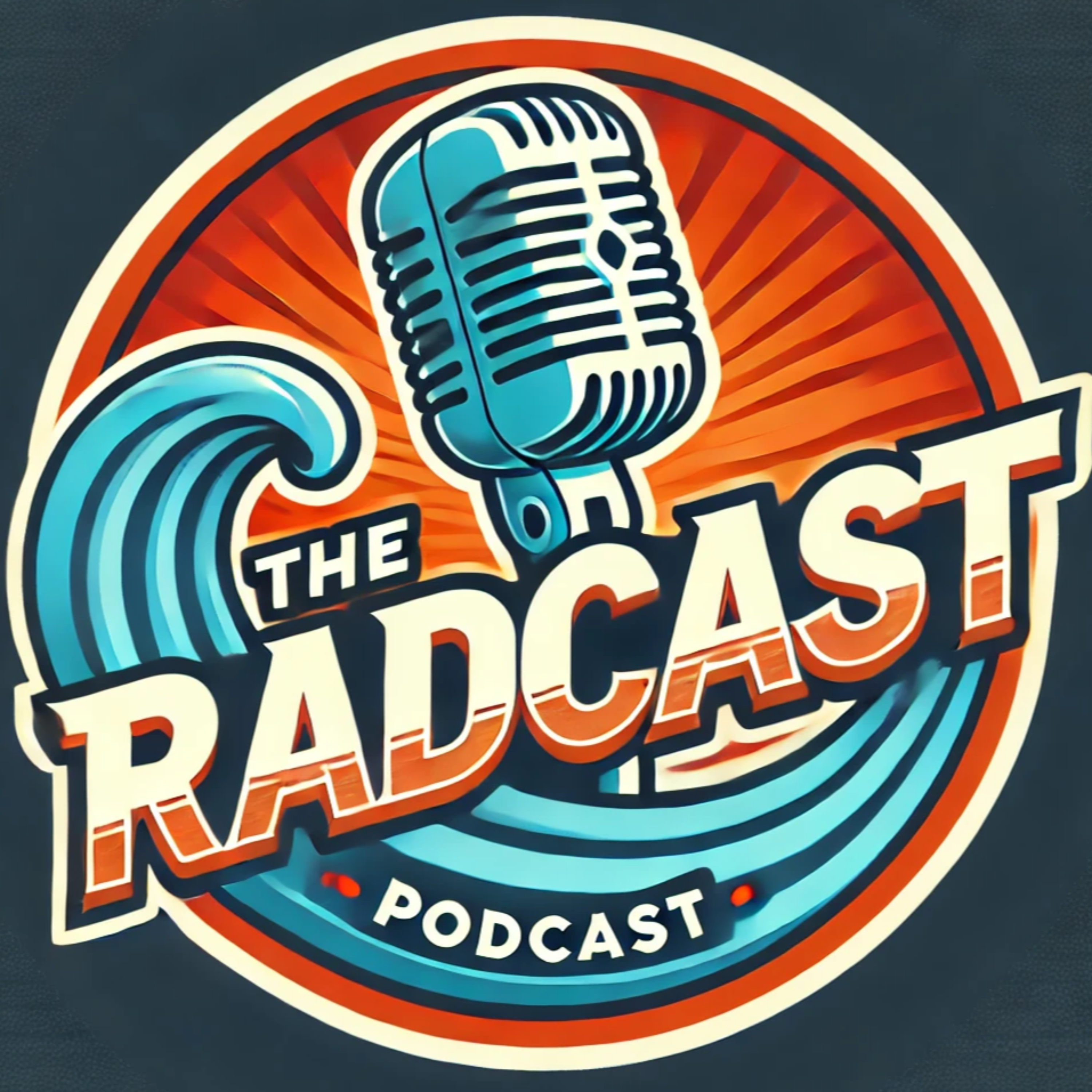 The RADcast