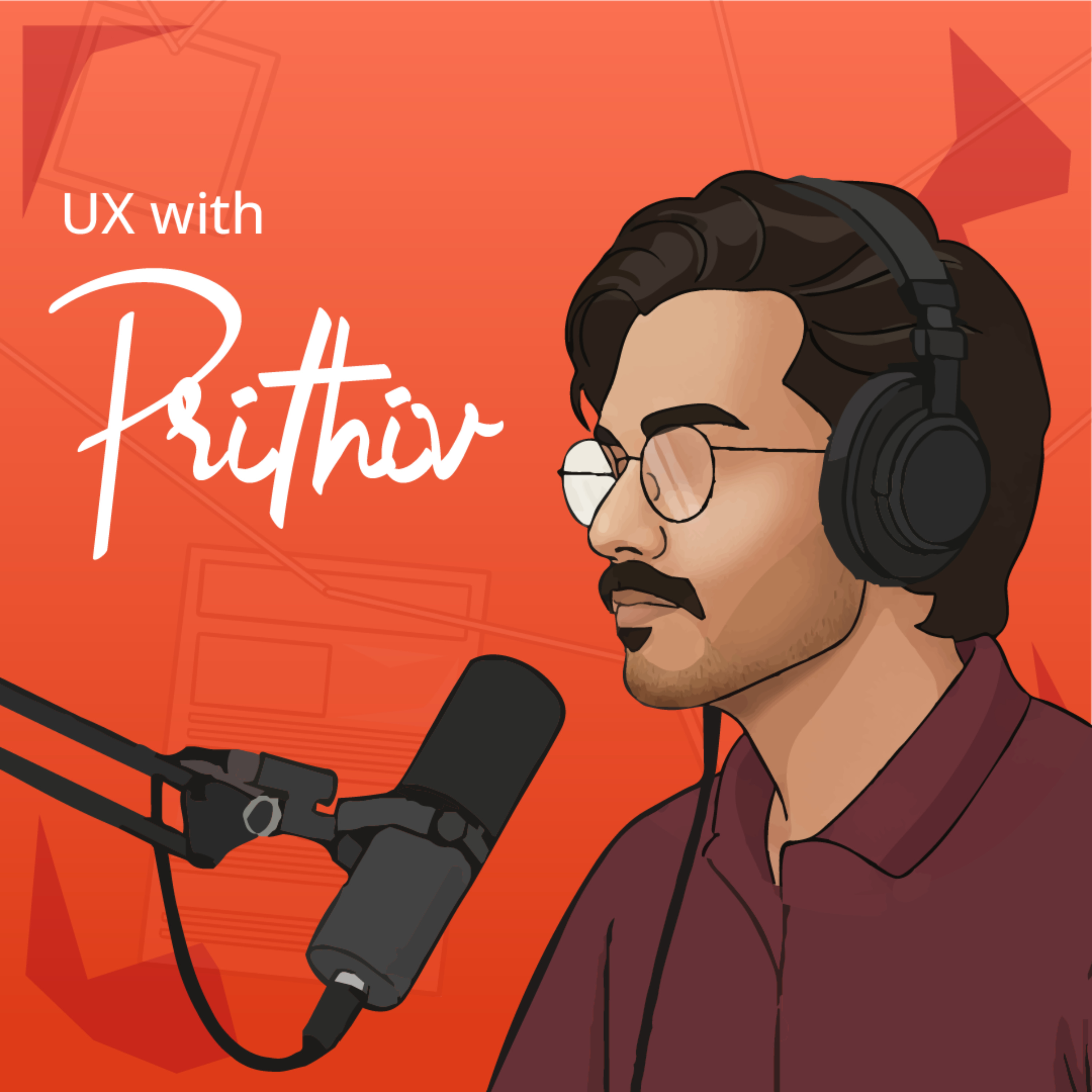 UX with Prithiv cover art