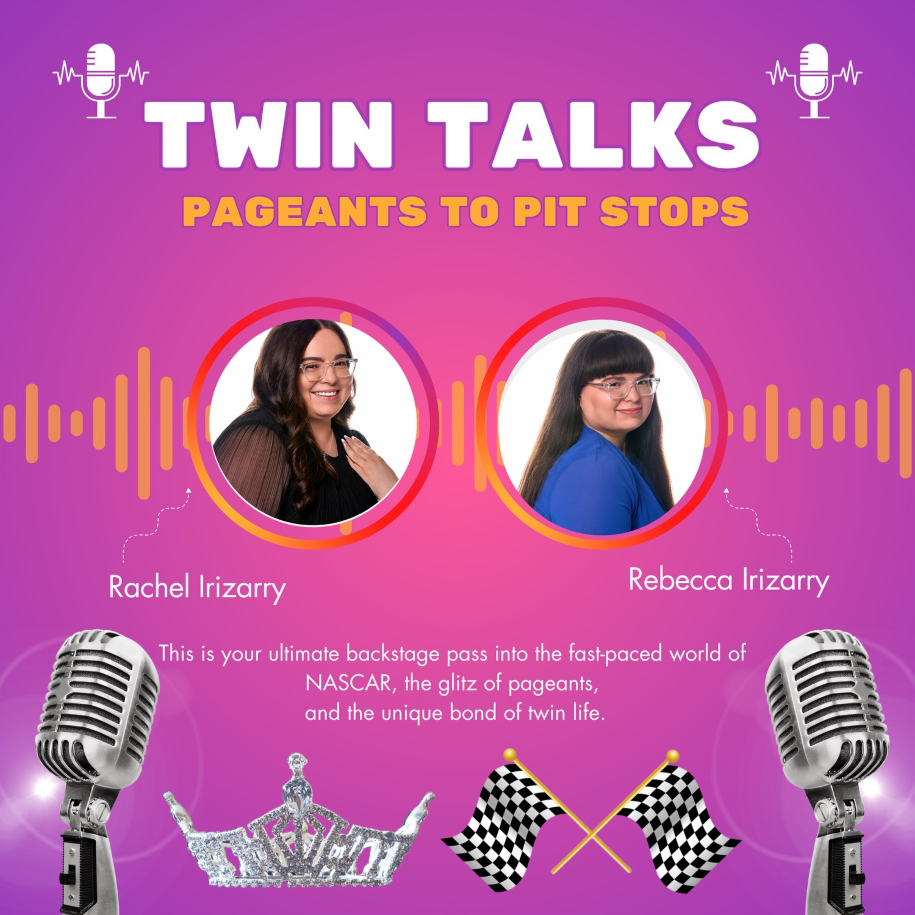 Twin Talks: Pageants to Pit Stops podcast artwork