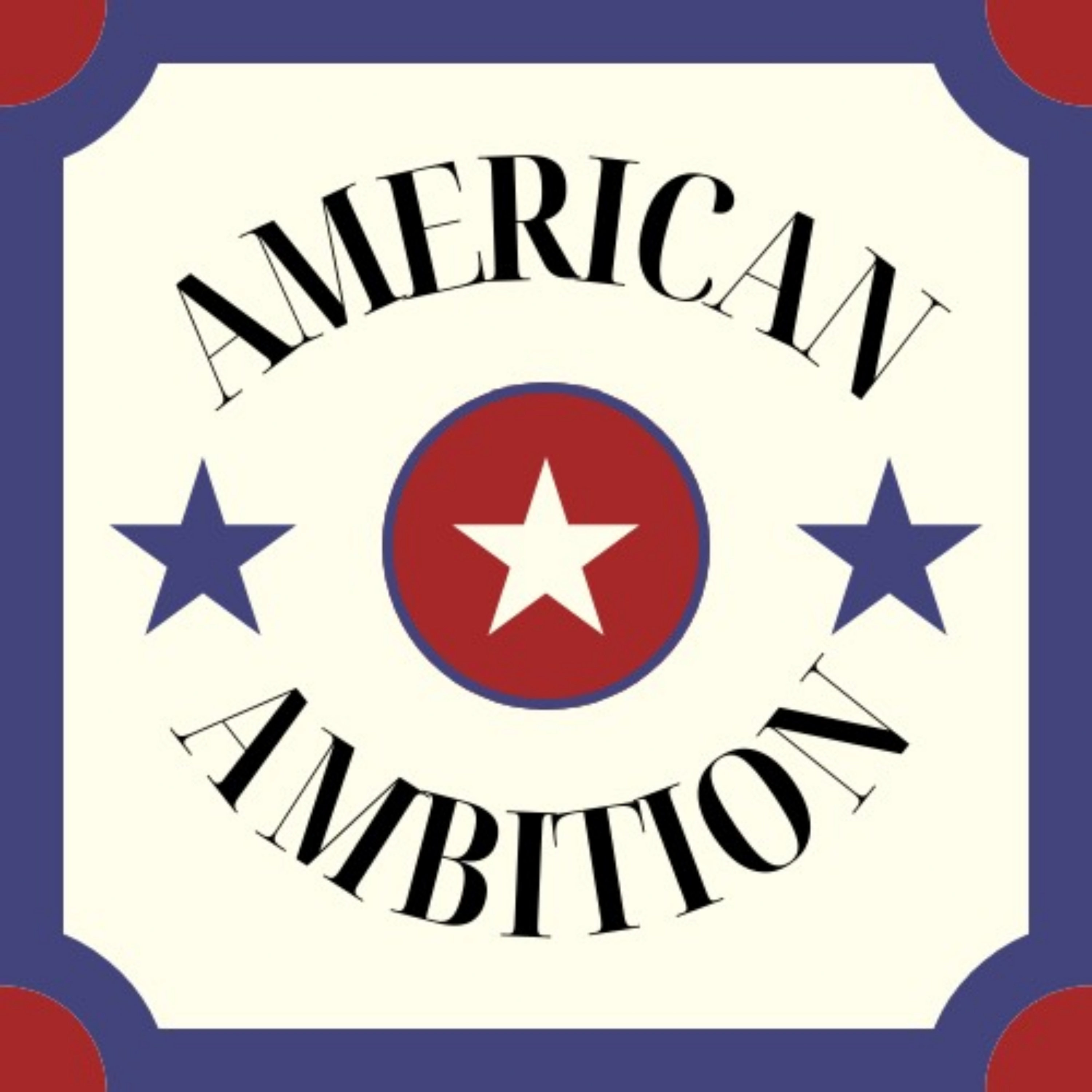 American Ambition