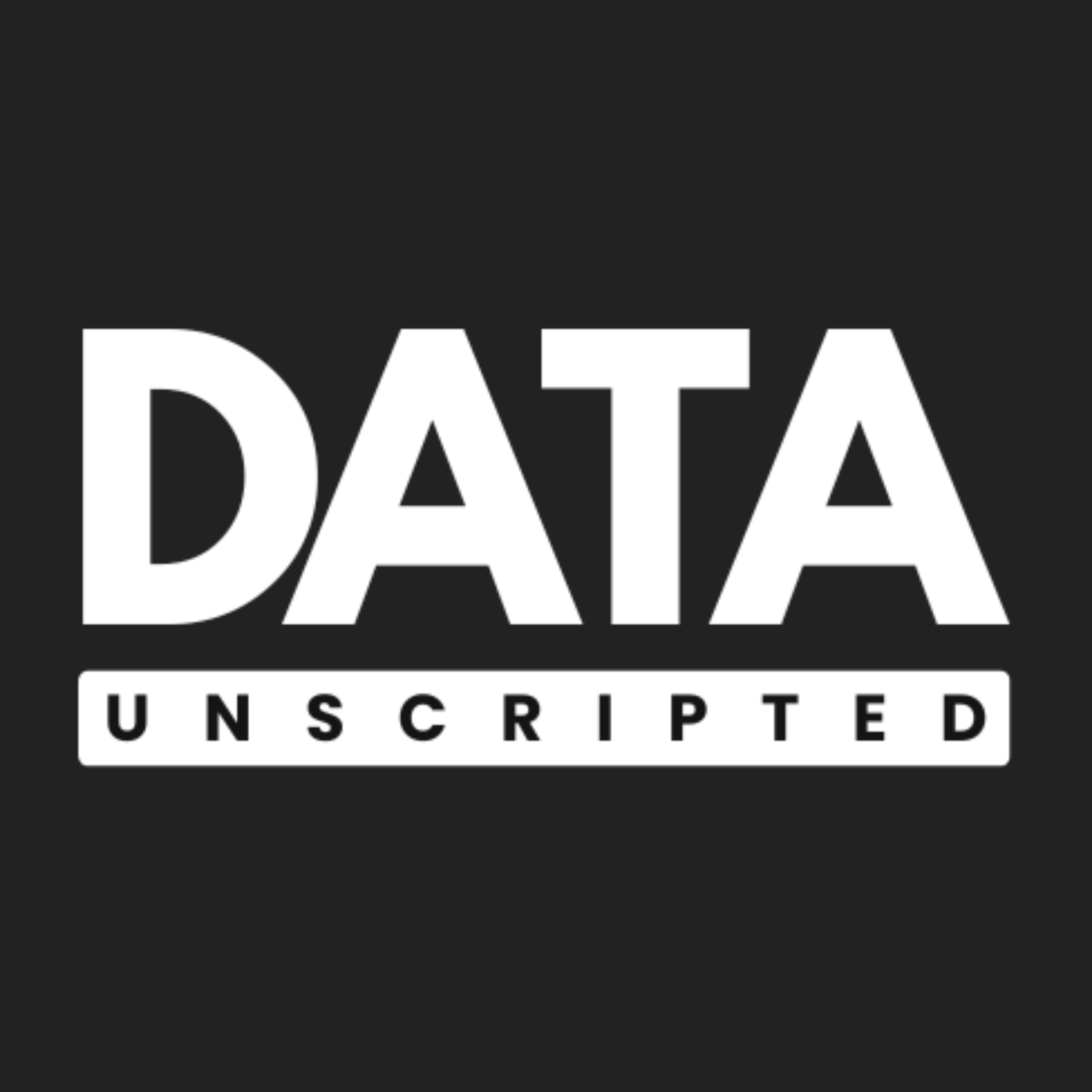 Data Unscripted