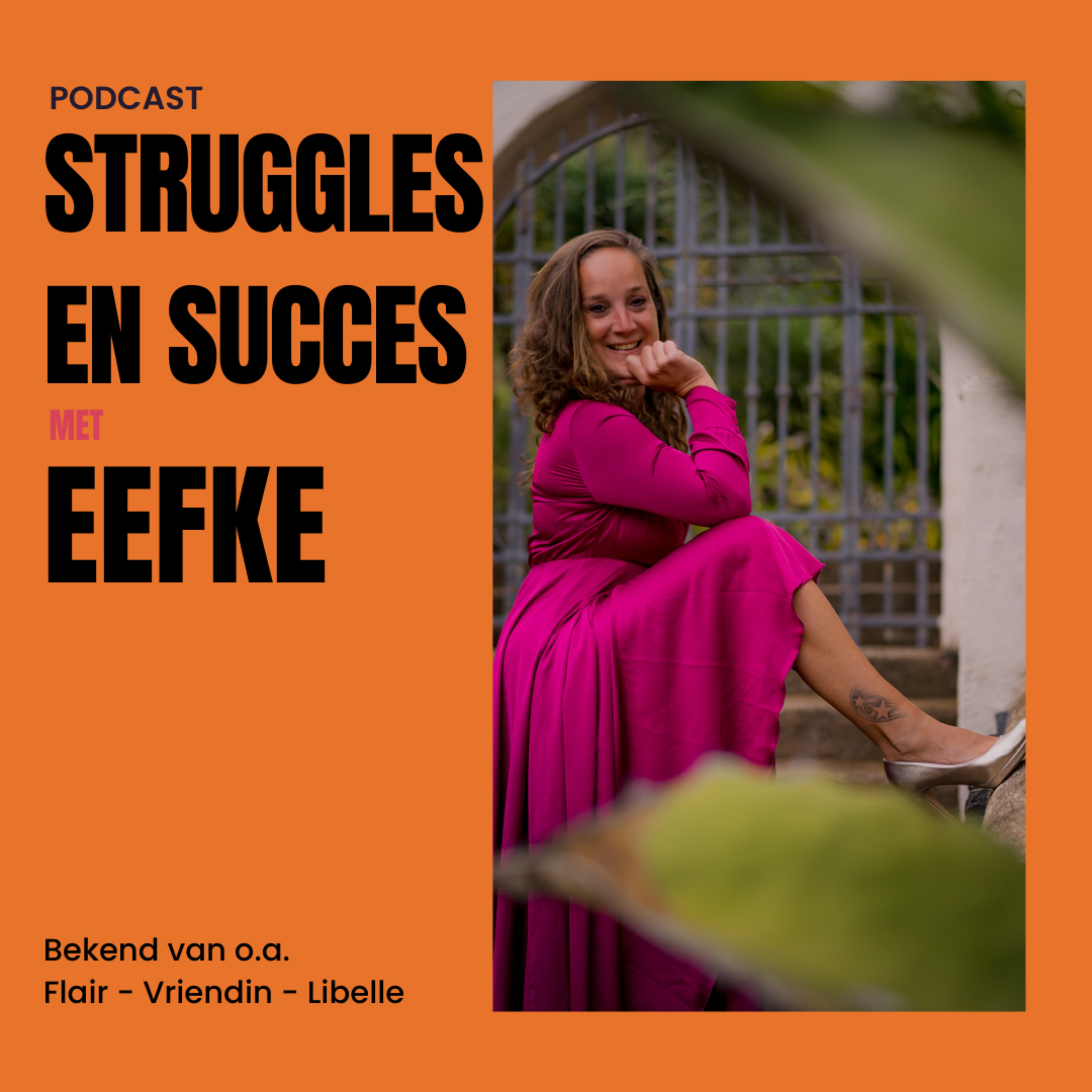 Struggles en Succes voor vrouwen met een missie!