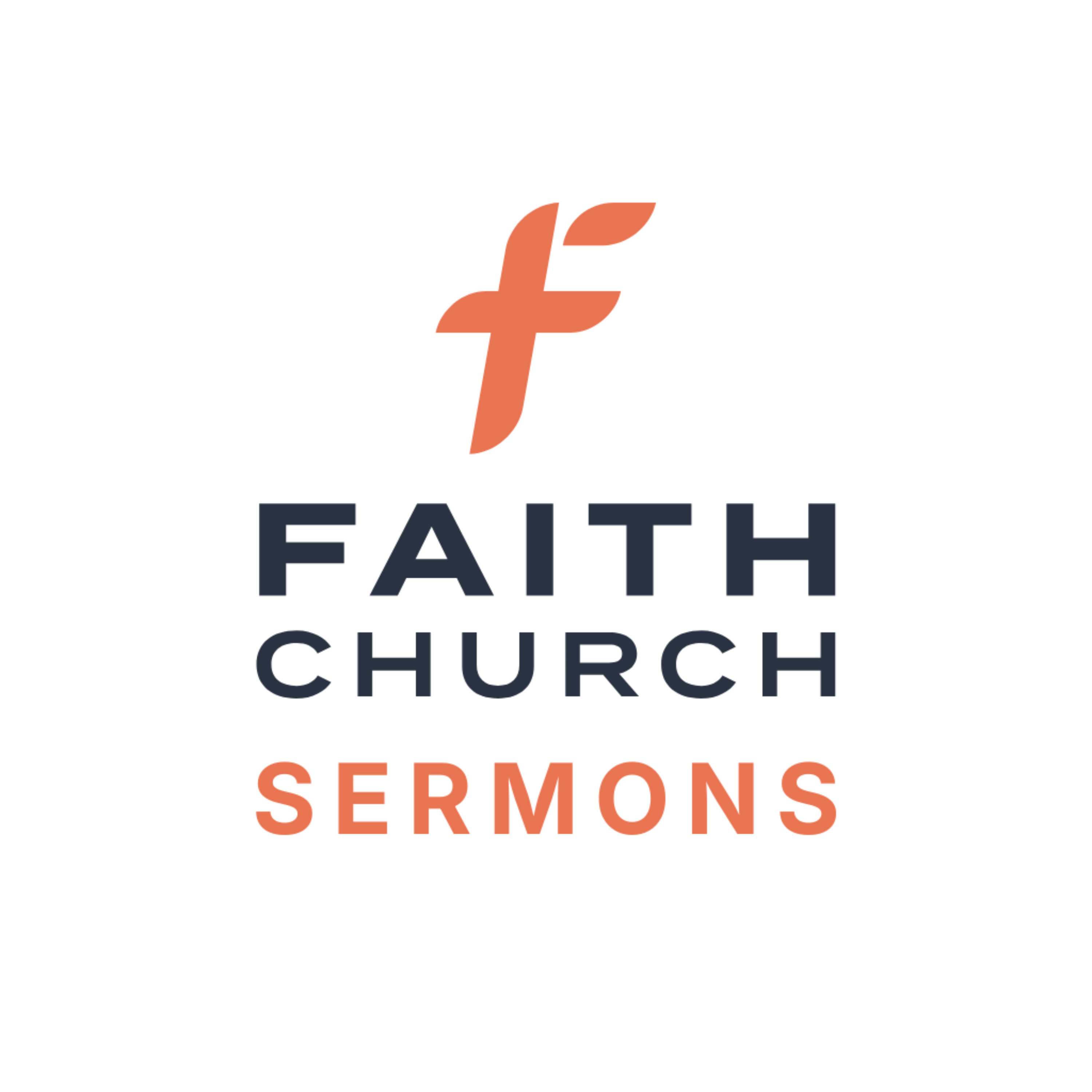 Faith Church Sermons