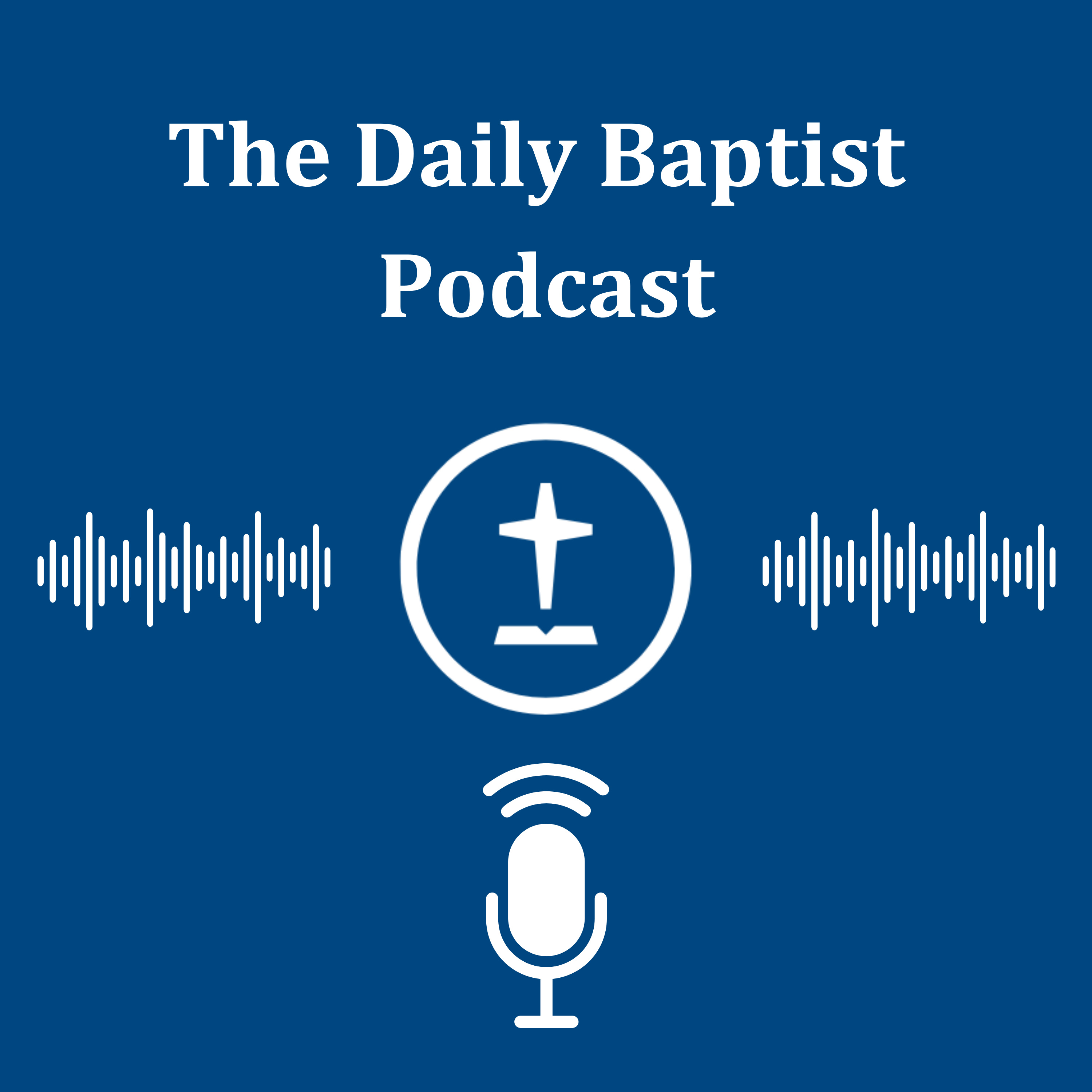 The Daily Baptist podcast artwork