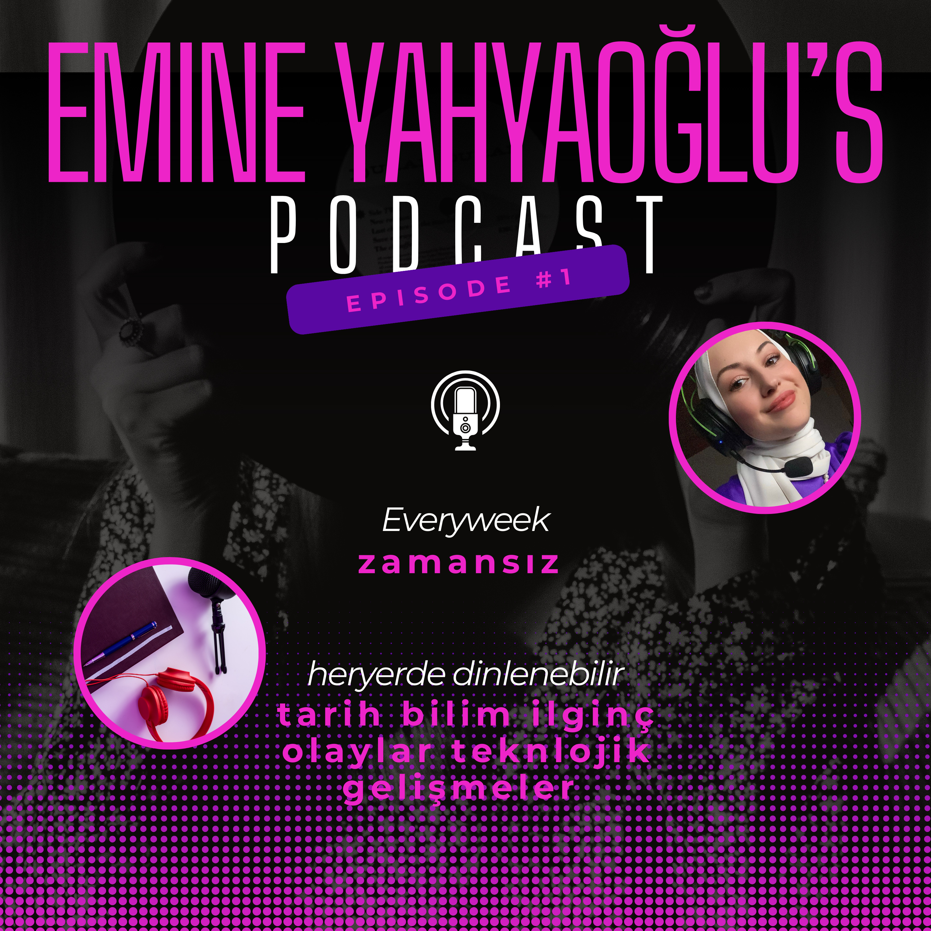 emine yahyaoğlu's podcast cover