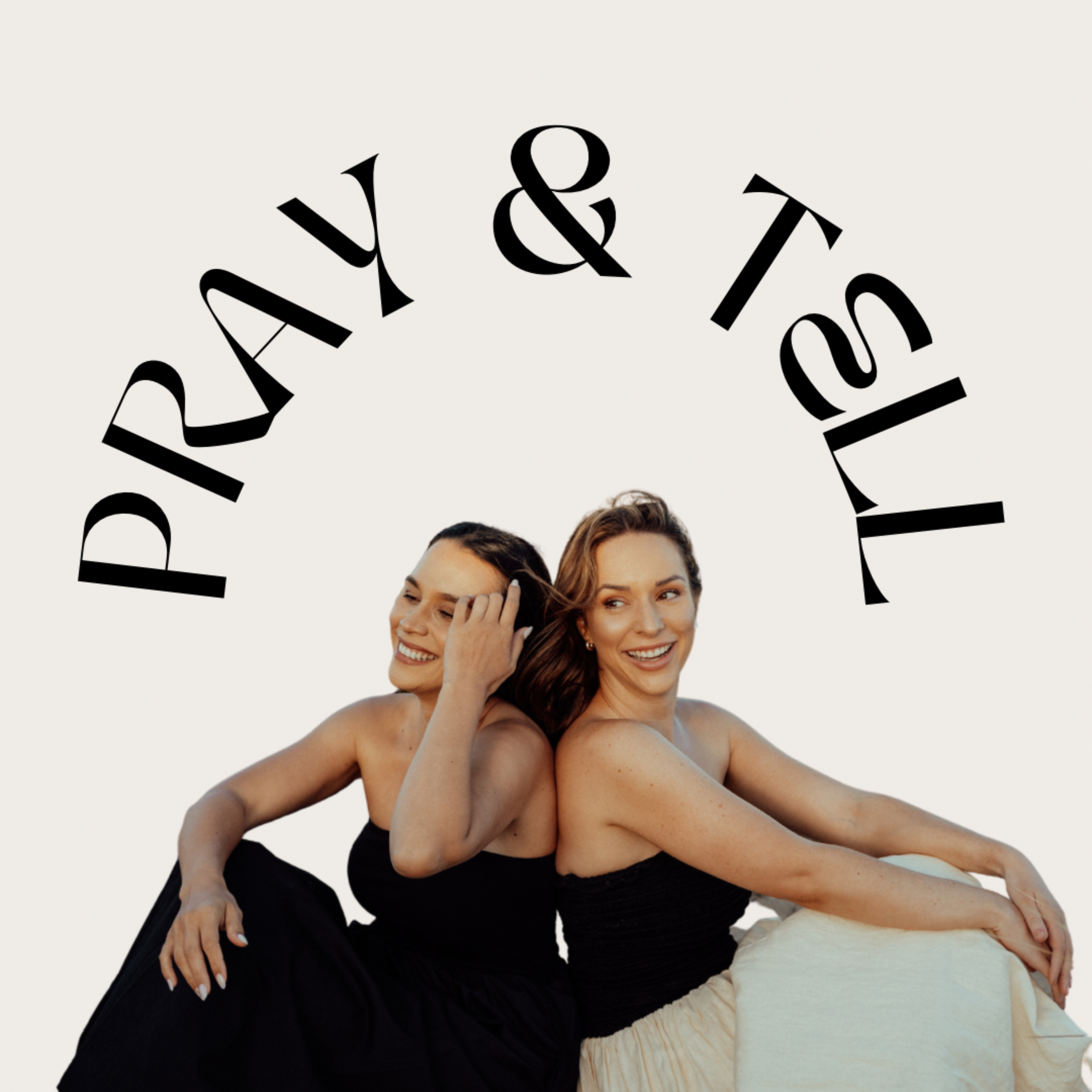 Pray and Tell