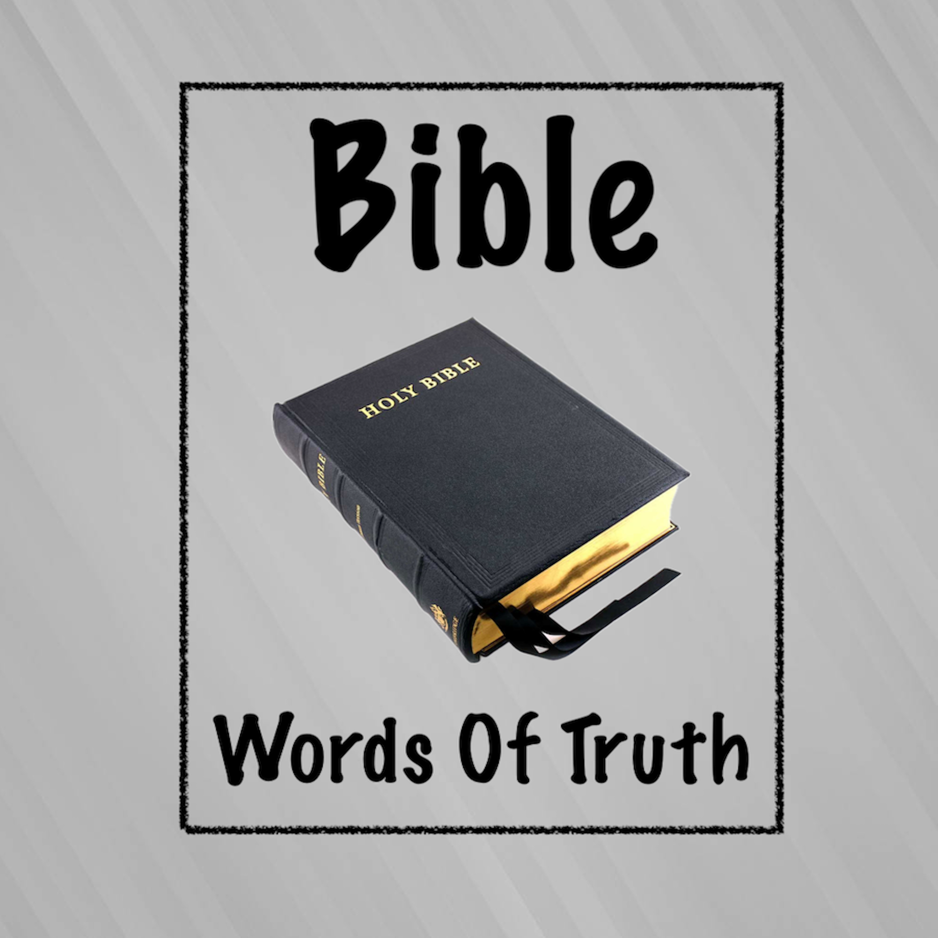Bible Words Of Truth Podcast