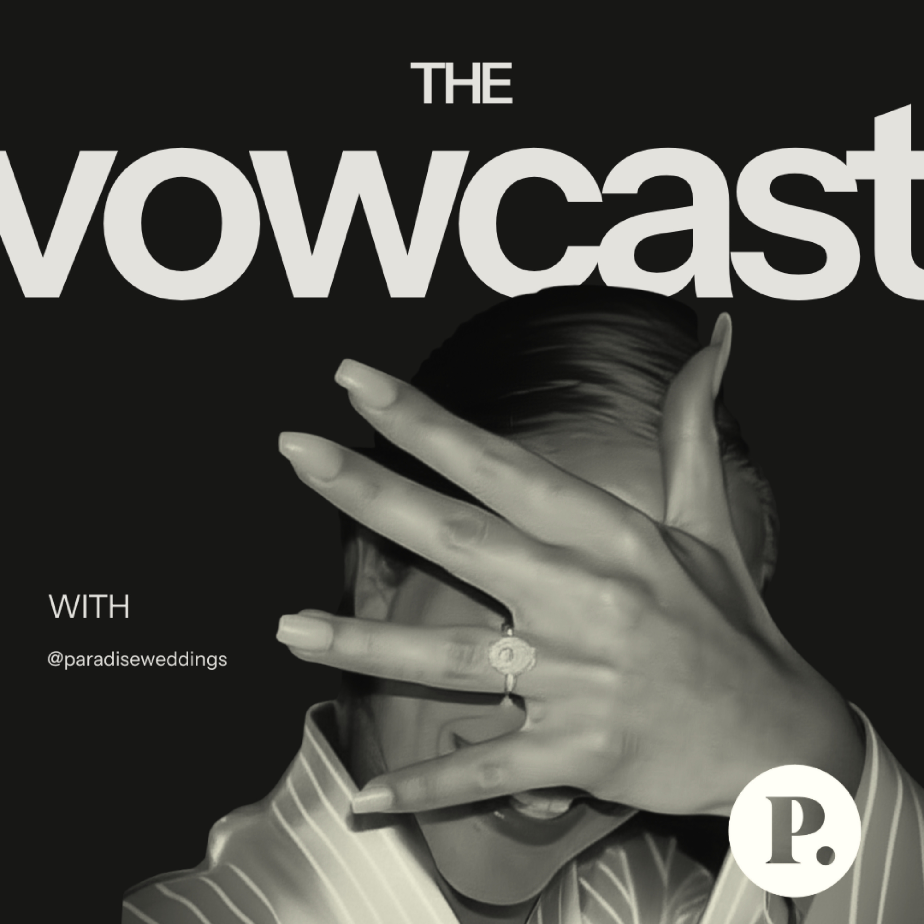 The Vowcast | Your Destination Wedding Insiders podcast artwork