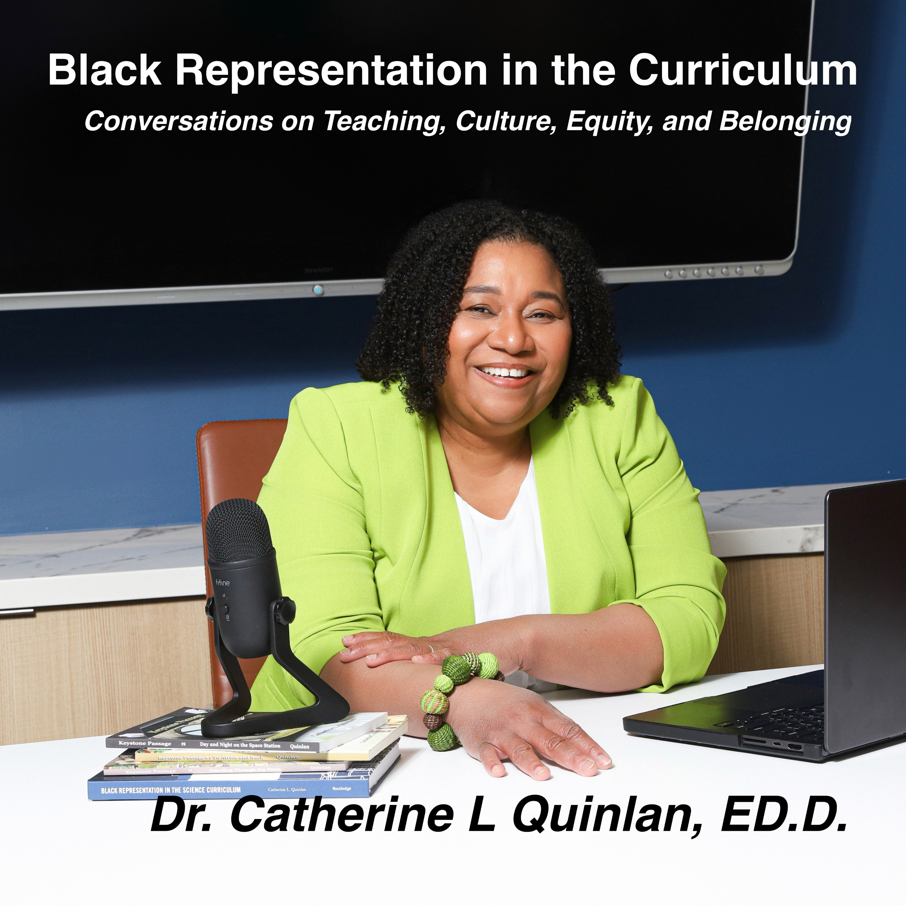 Black Representation in the Curriculum: Conversations on Teaching, Culture, Equity, and Belonging