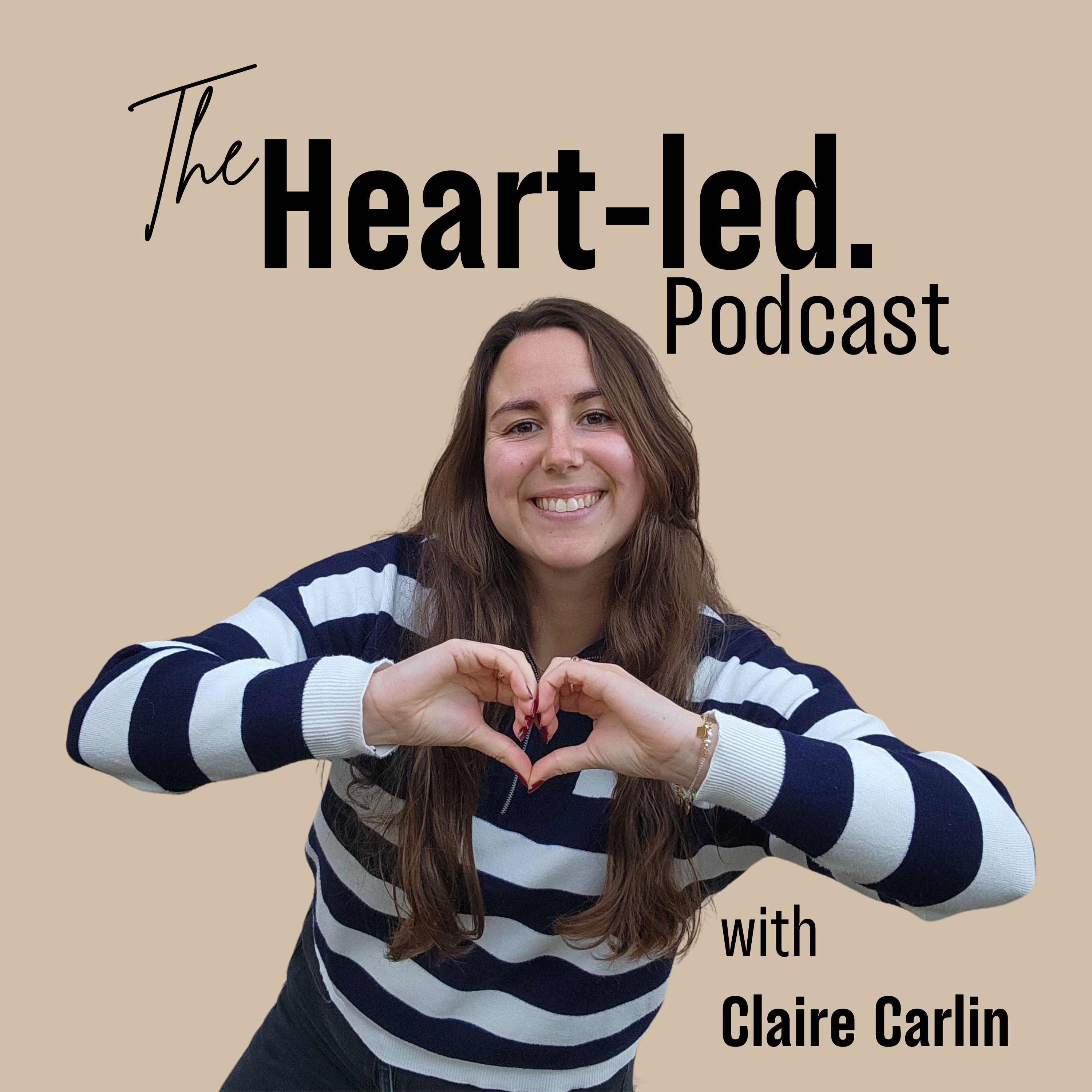 The Heart-Led Podcast with Claire Carlin
