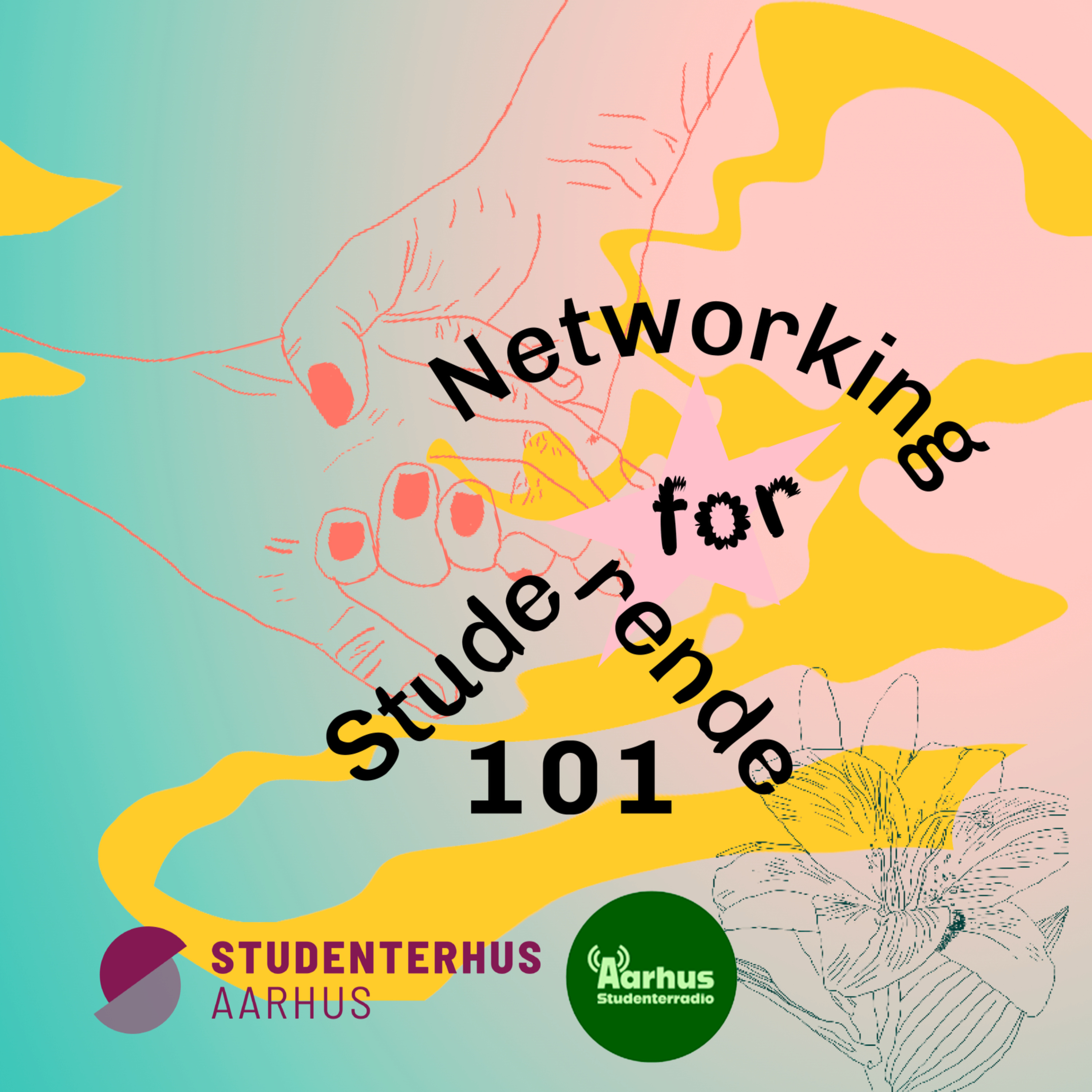 Networking For Studerende 101 af Studenterhus Aarhus